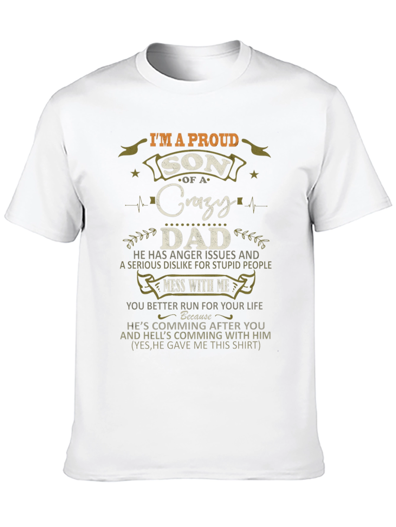 Proud Son of a Crazy Dad Graphic T-Shirt