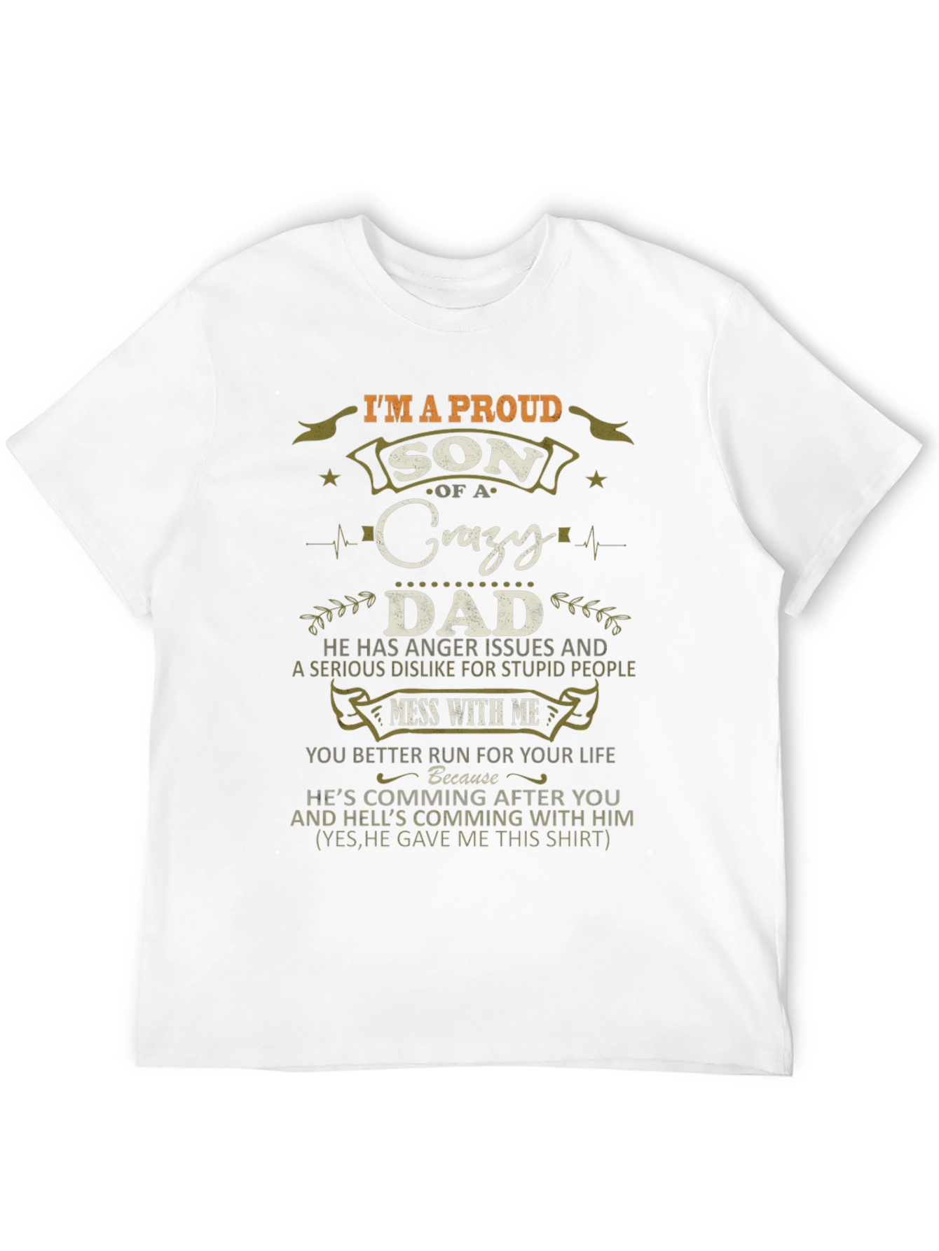 Proud Son of a Crazy Dad Graphic T-Shirt