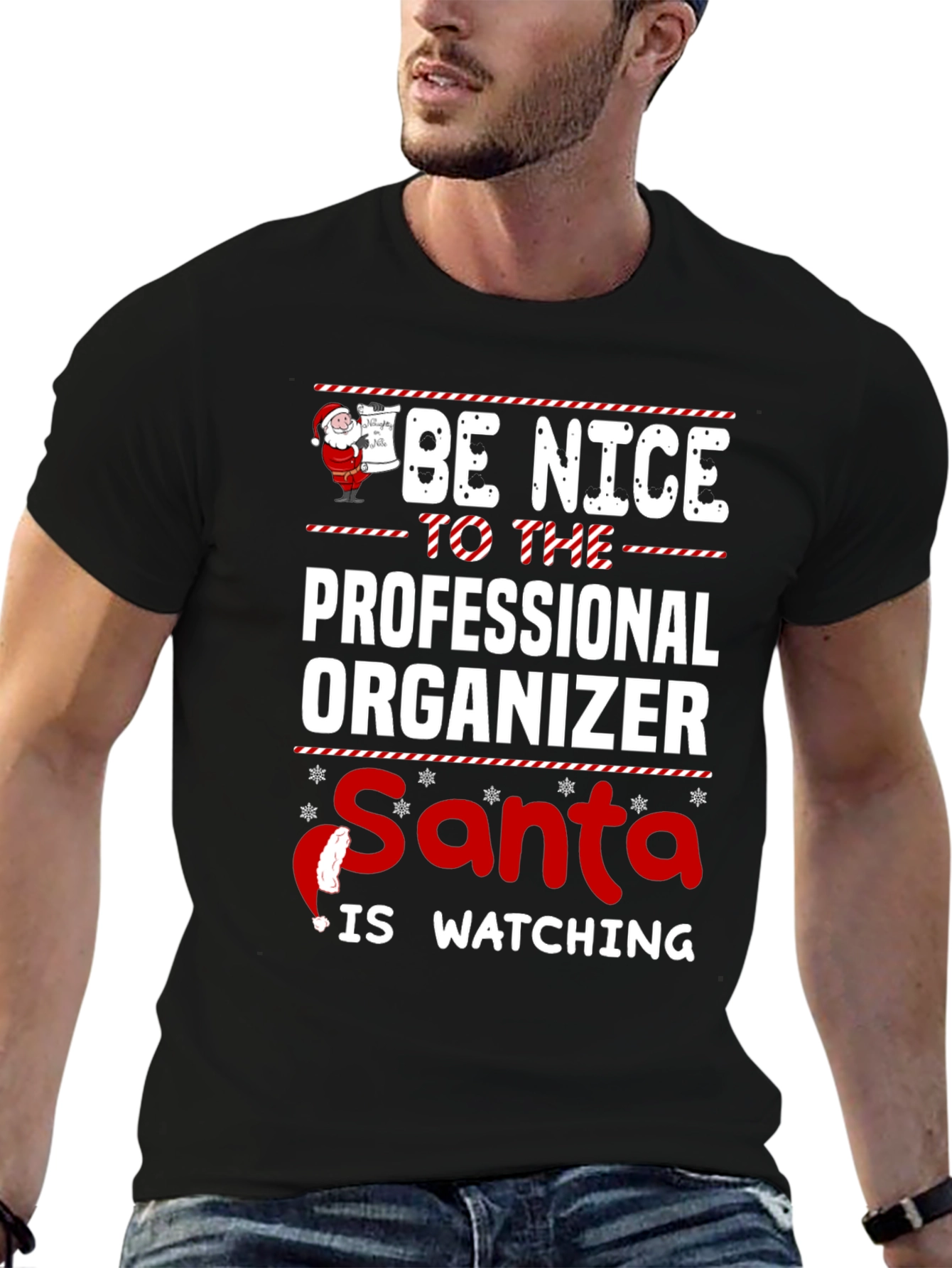 Be Nice to Professional Organizer Santa Watching T-Shirt