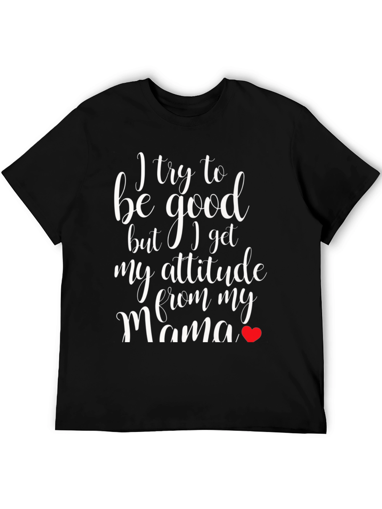 Funny Mamas Attitude Black T-Shirt
