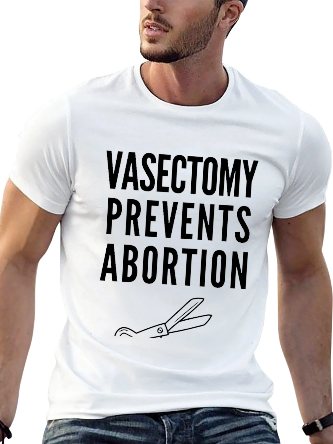 Vasectomy Prevents Abortion T-Shirt