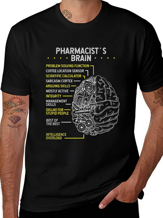 Pharmacists Brain T-Shirt - Funny & Smart!