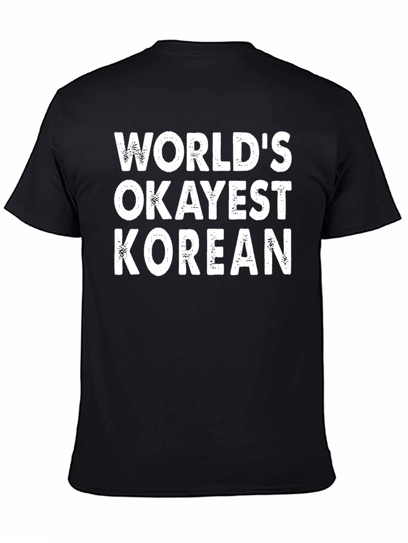 Worlds Okayest Korean Funny T-Shirt