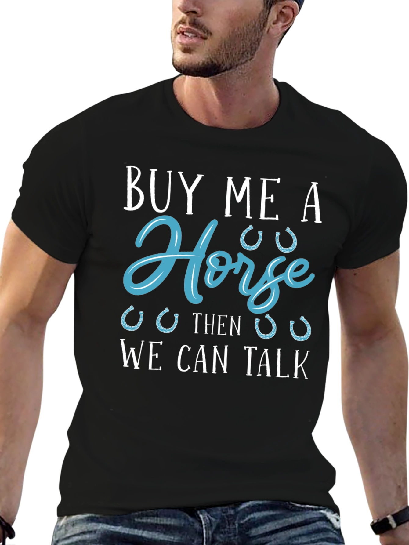 Buy Me a Horse Graphic Tee