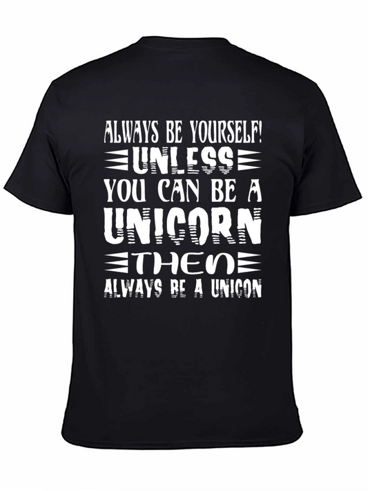 Unicorn T-Shirt - Always Be Yourself Tee
