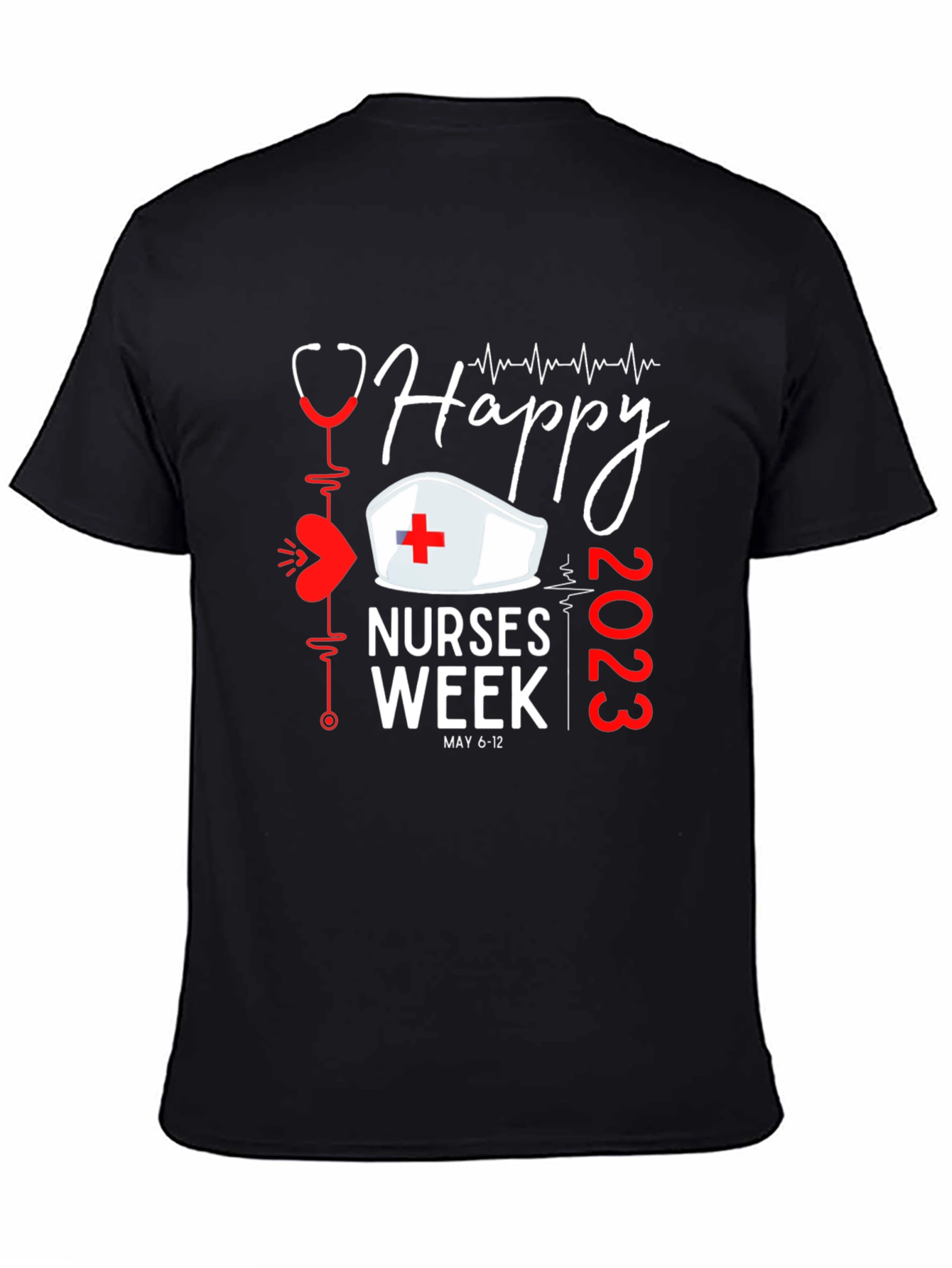 Happy Nurses Week 2023 Black T-Shirt