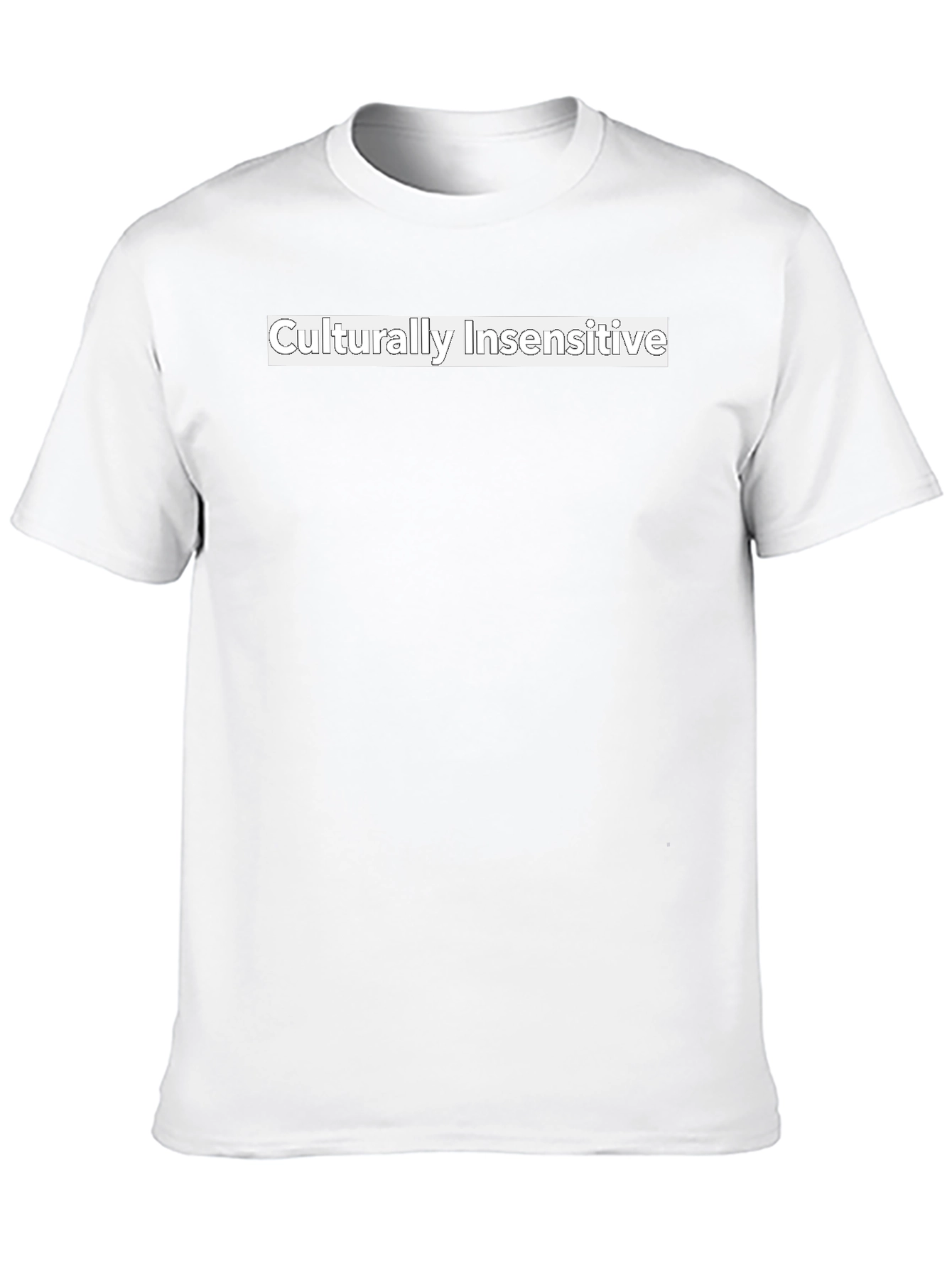 Culturally Insensitive Graphic T-Shirt