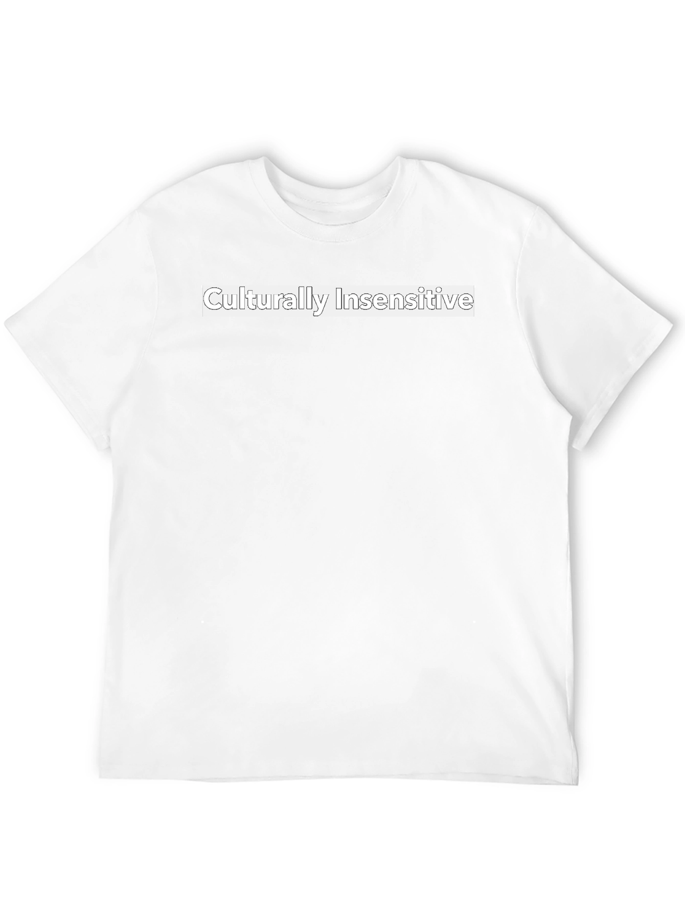 Culturally Insensitive Graphic T-Shirt