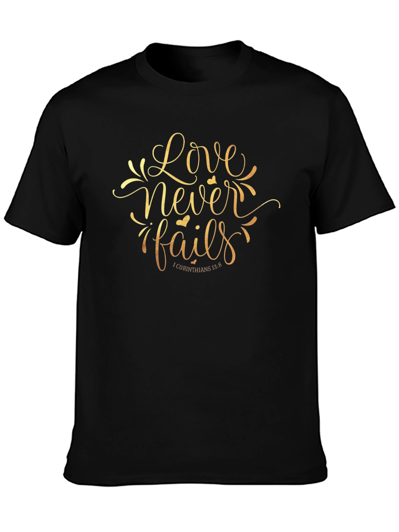 Love Never Fails Graphic Tee