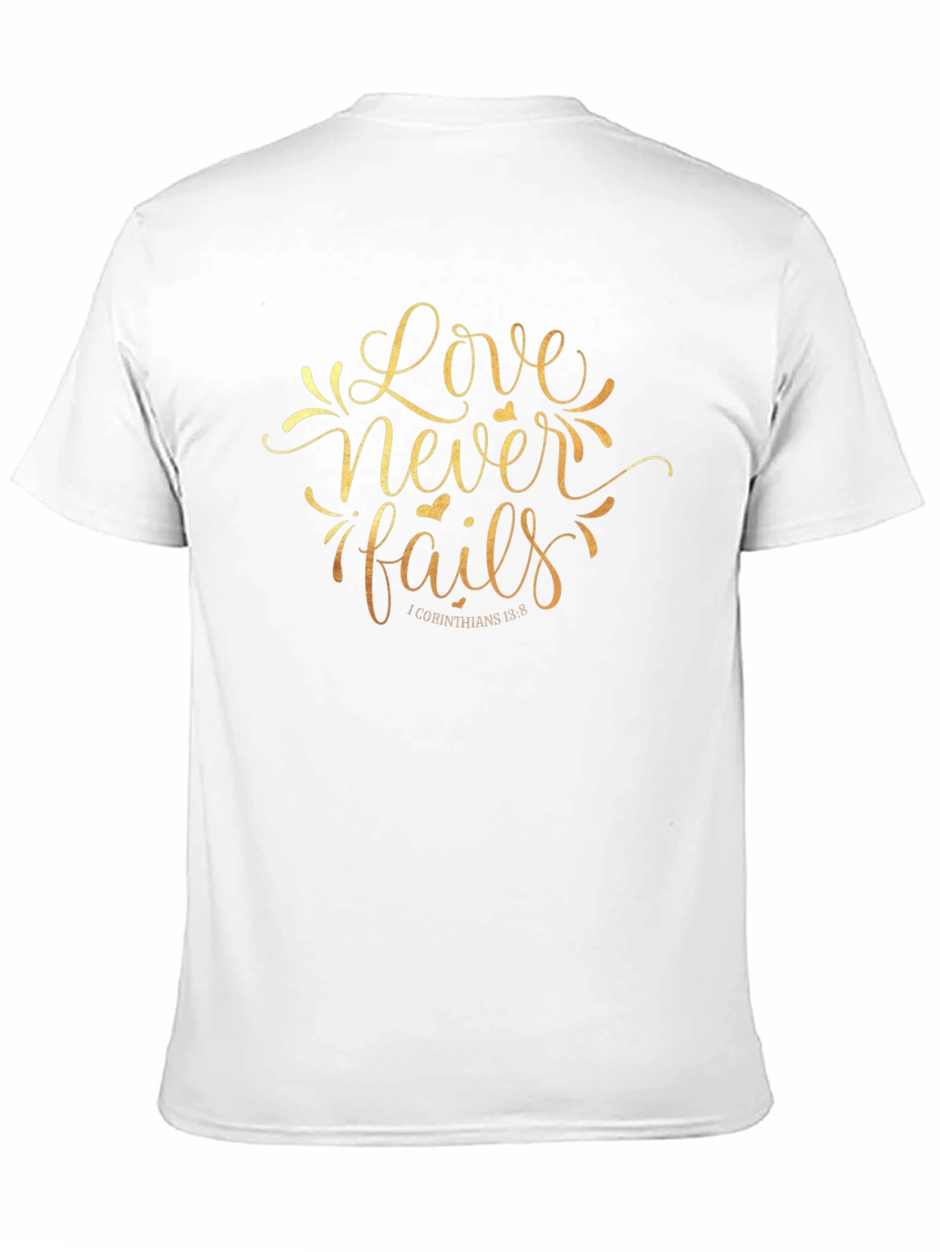 Love Never Fails Graphic Tee