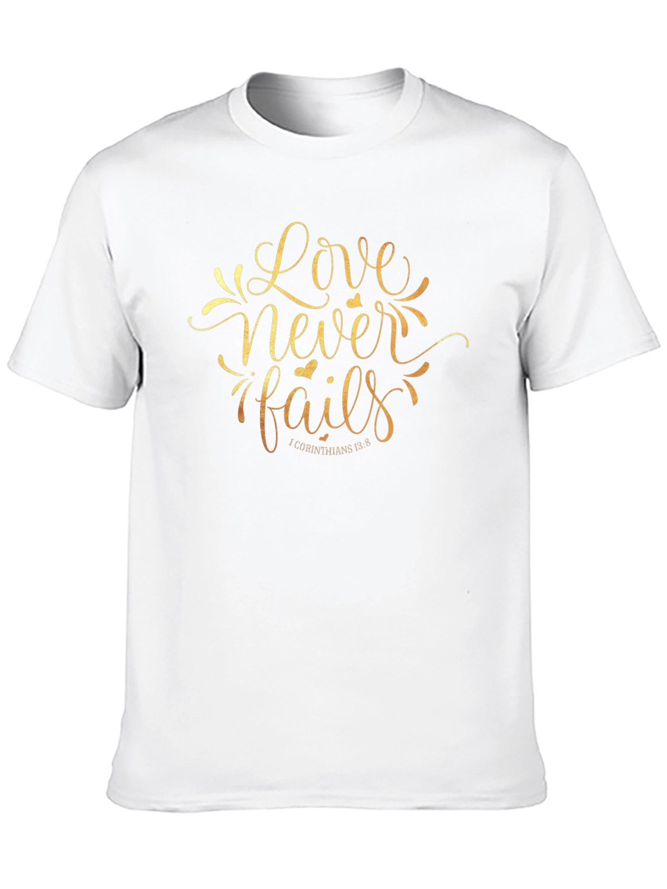 Love Never Fails Graphic Tee