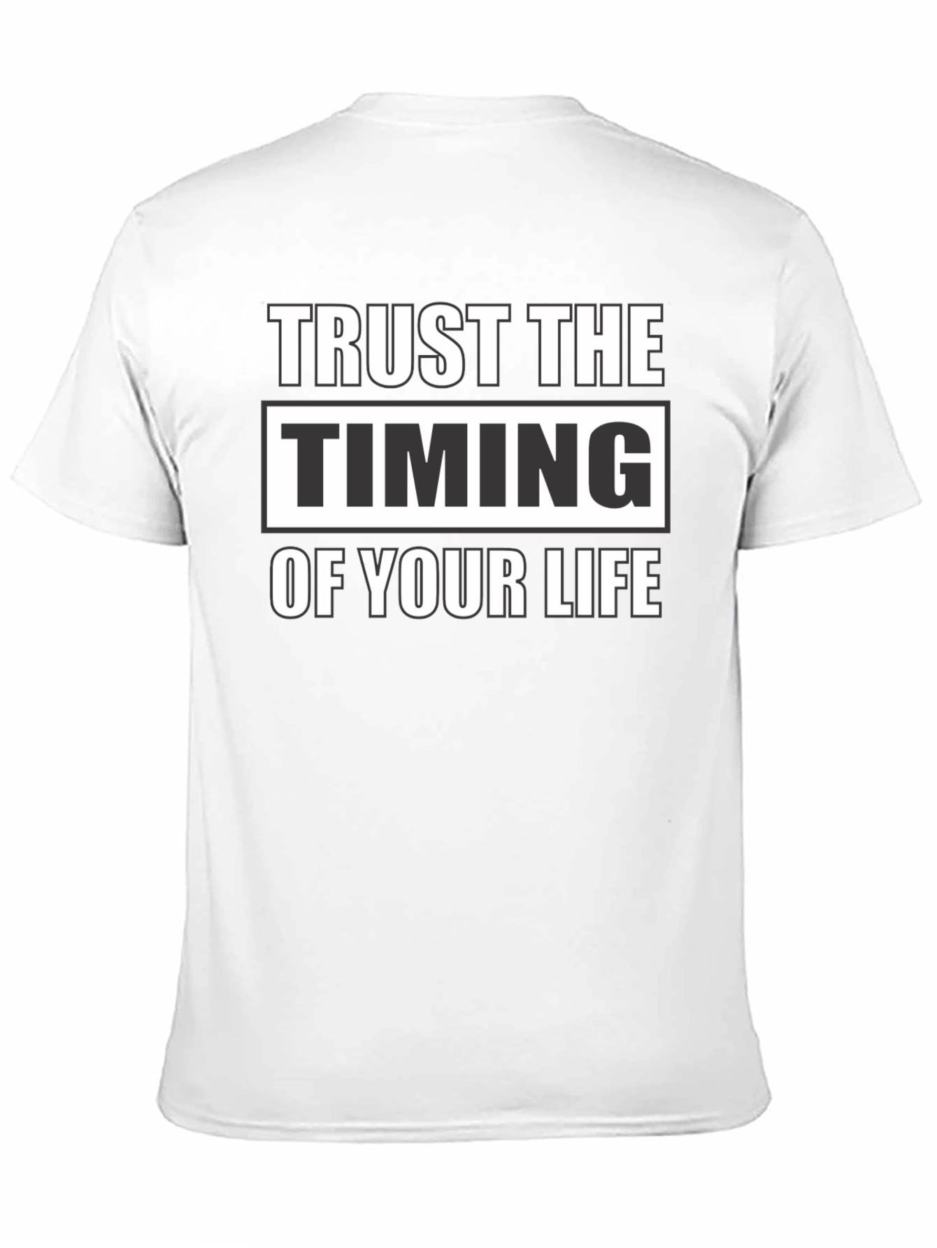Trust the Timing of Your Life Black T-Shirt