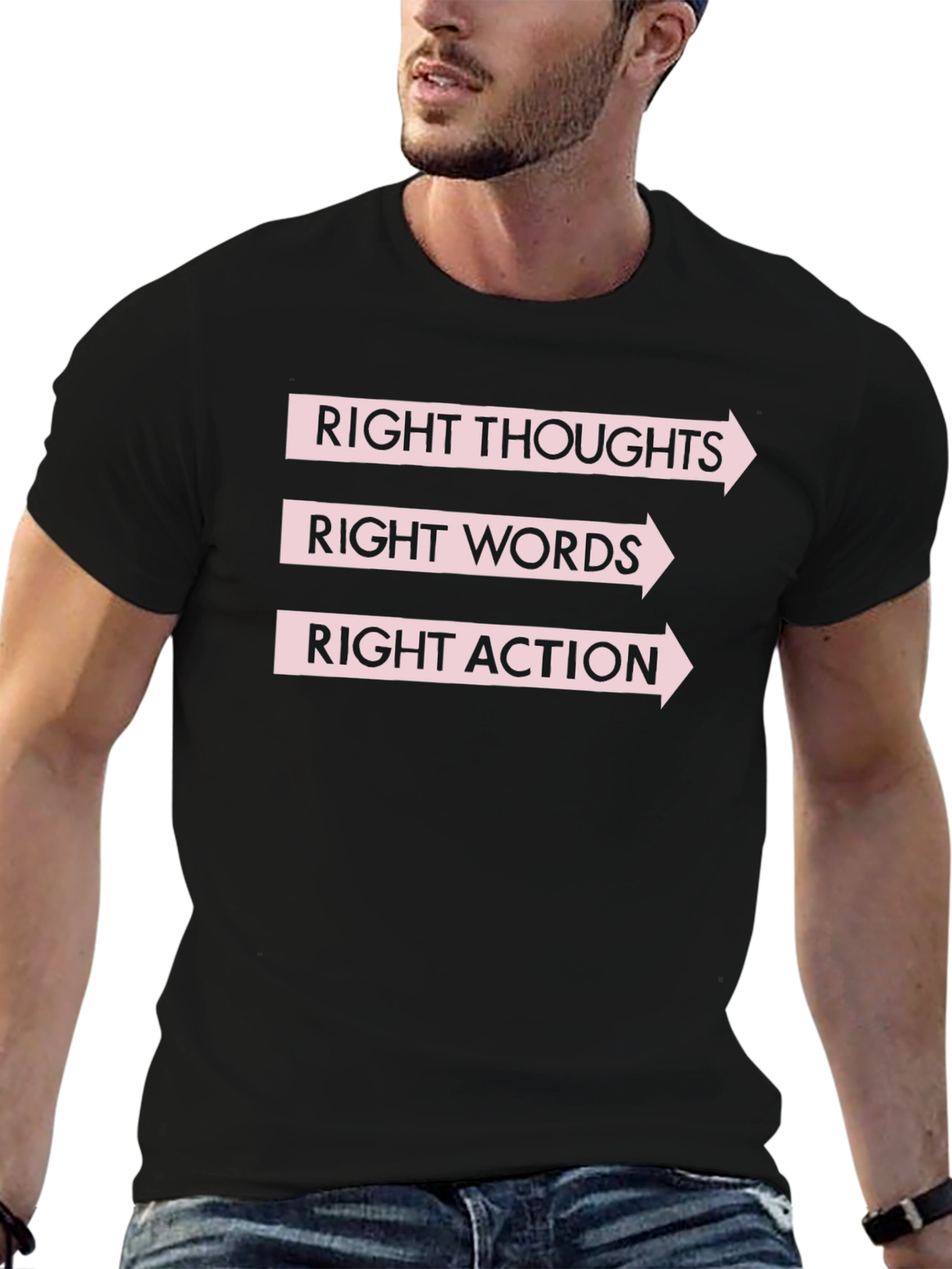 Right Thoughts Words Action Graphic Tee