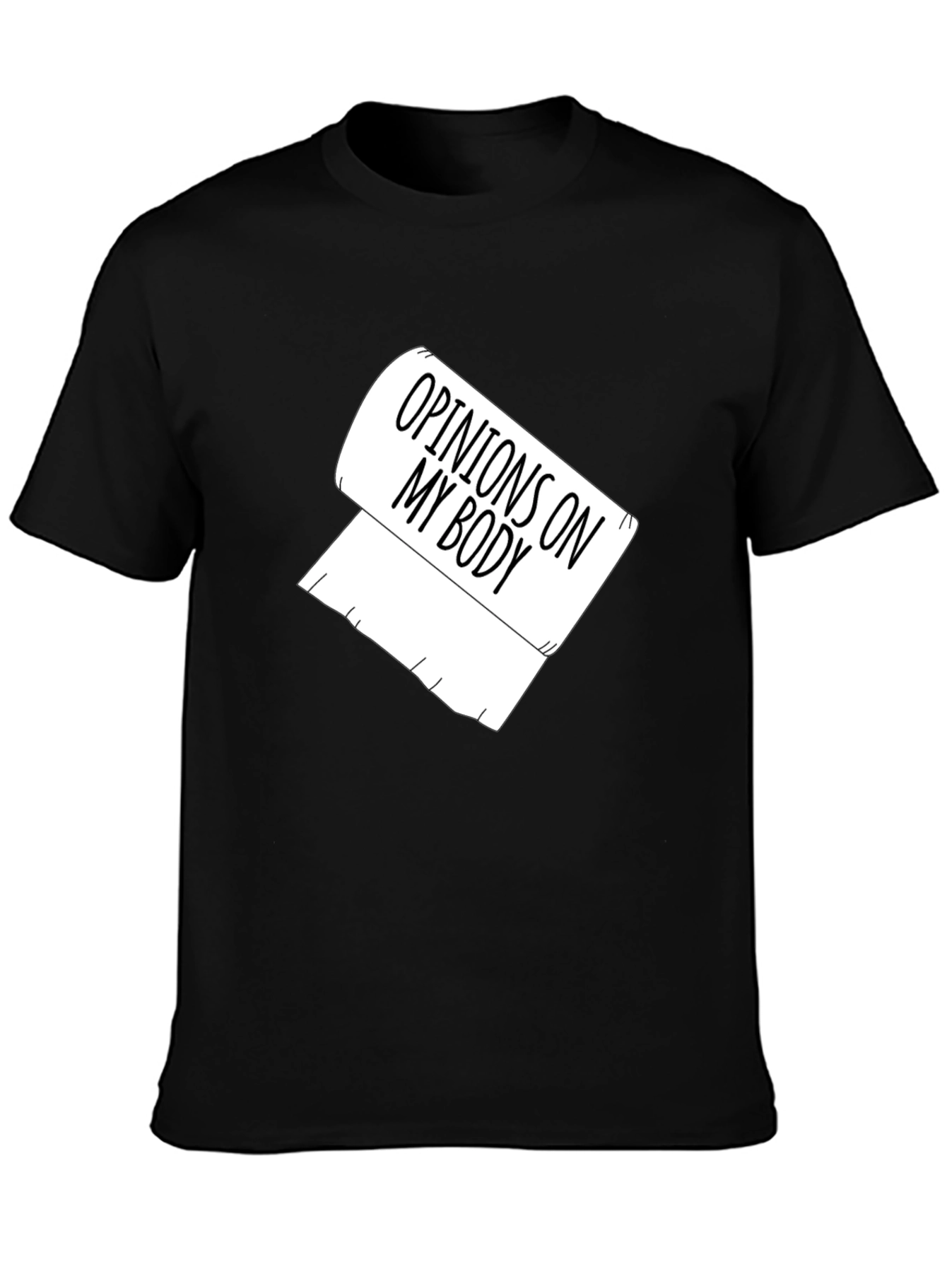 Opinions On My Body Toilet Paper Graphic Tee