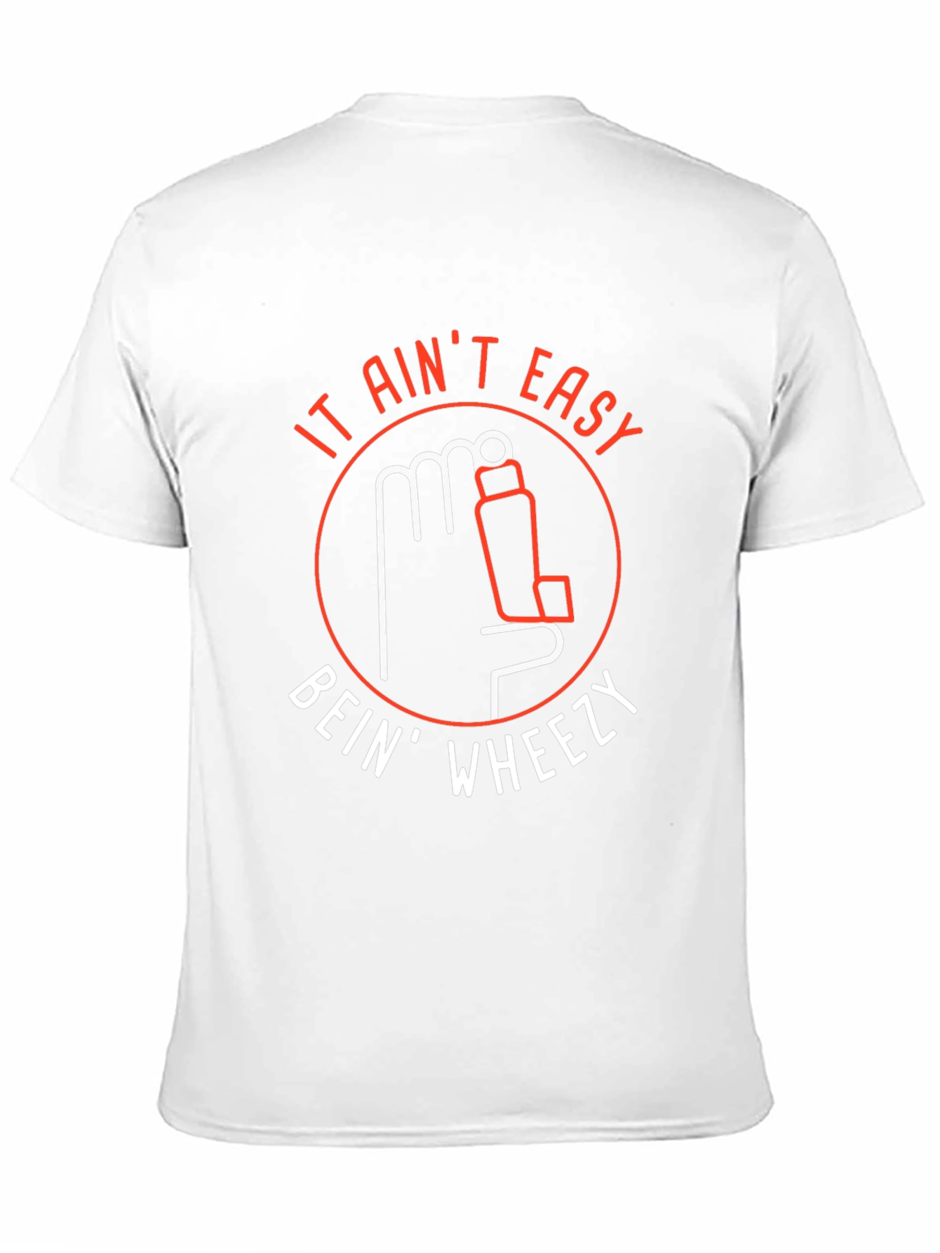 It Aint Easy Bein Wheezy T-Shirt