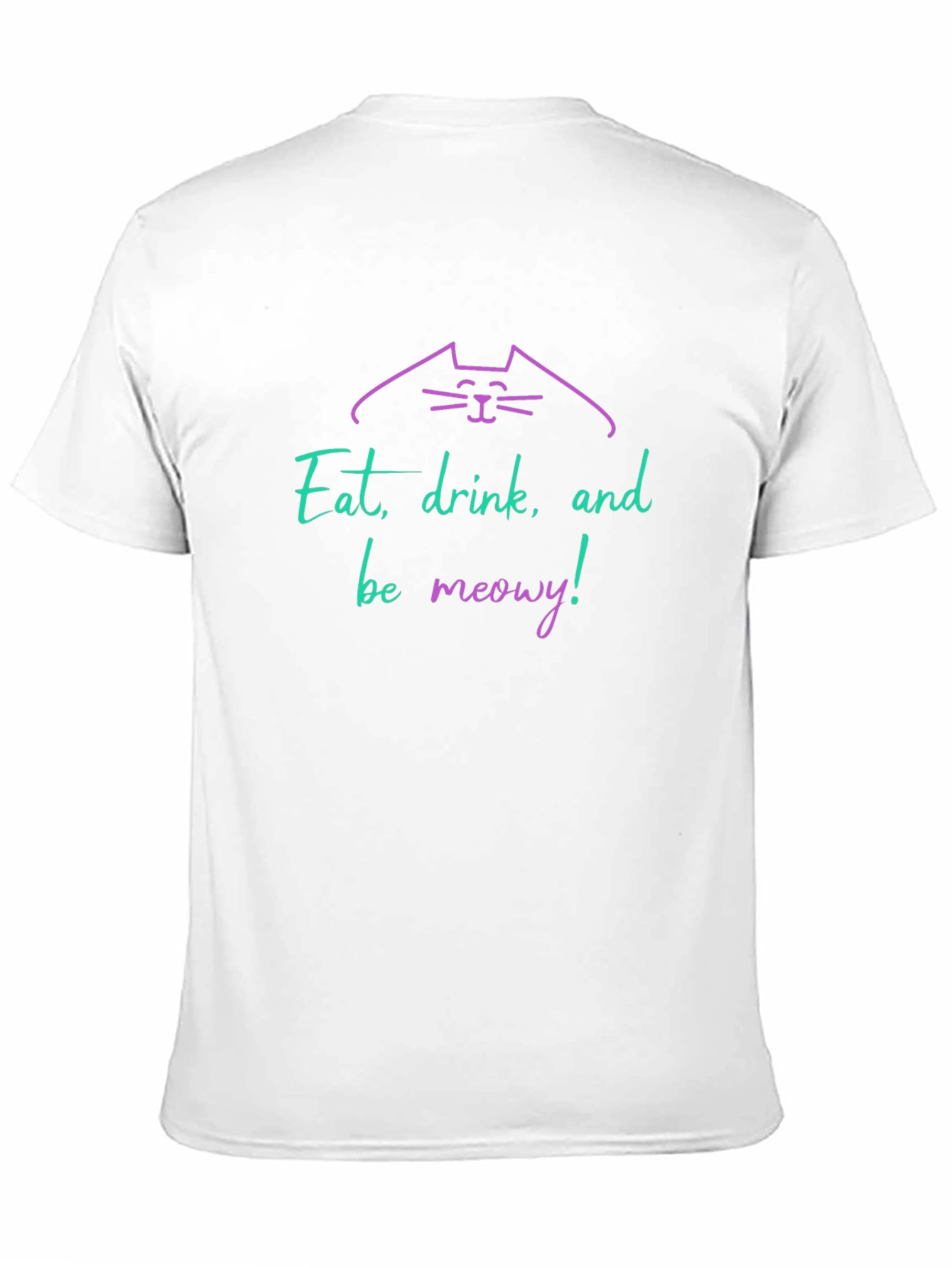Eat Drink Be Meowy Cat T-Shirt