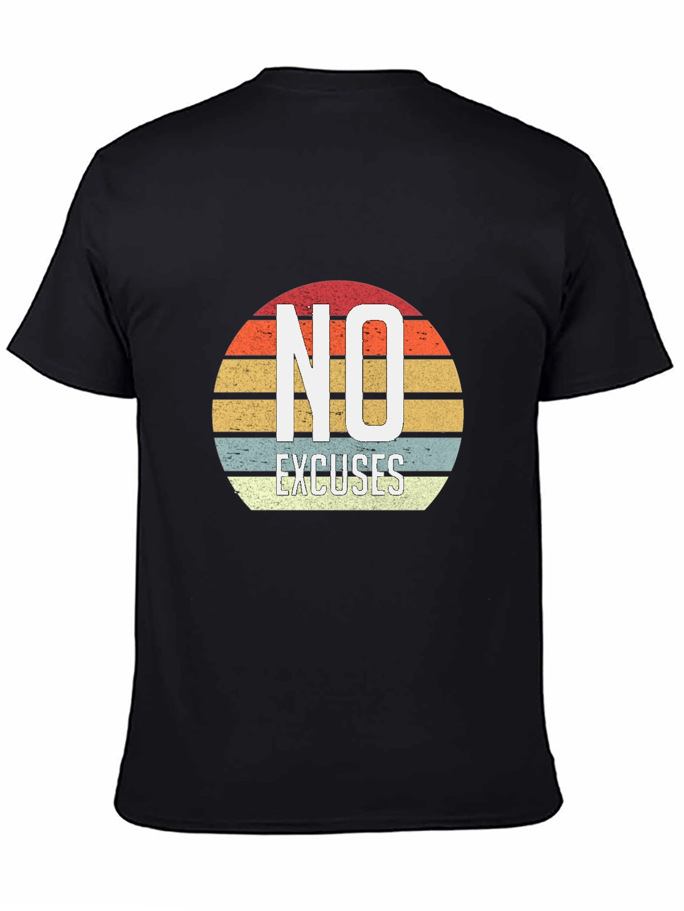 No Excuses Retro Graphic T-Shirt