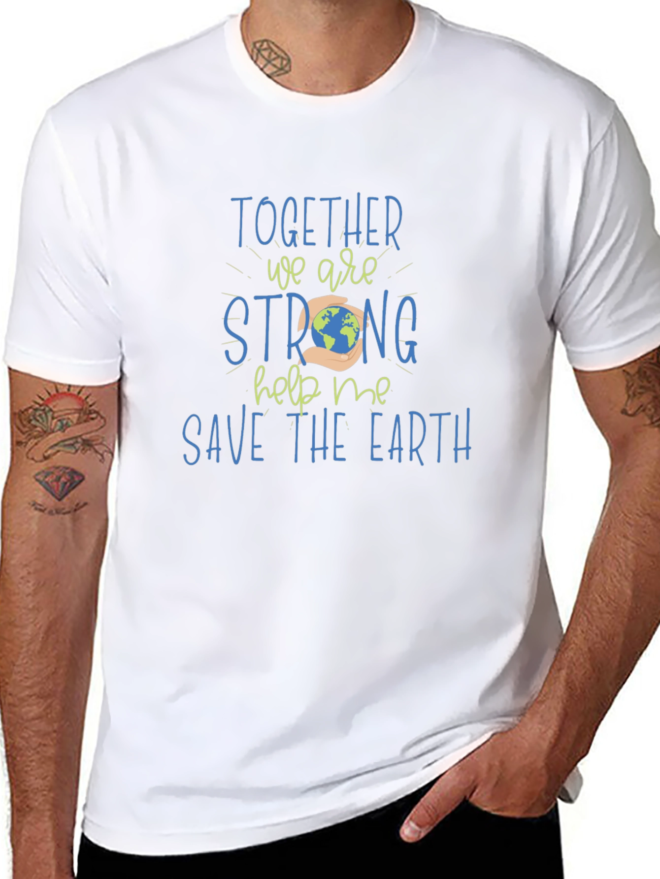 Save the Earth T-Shirt - Together We Are Strong