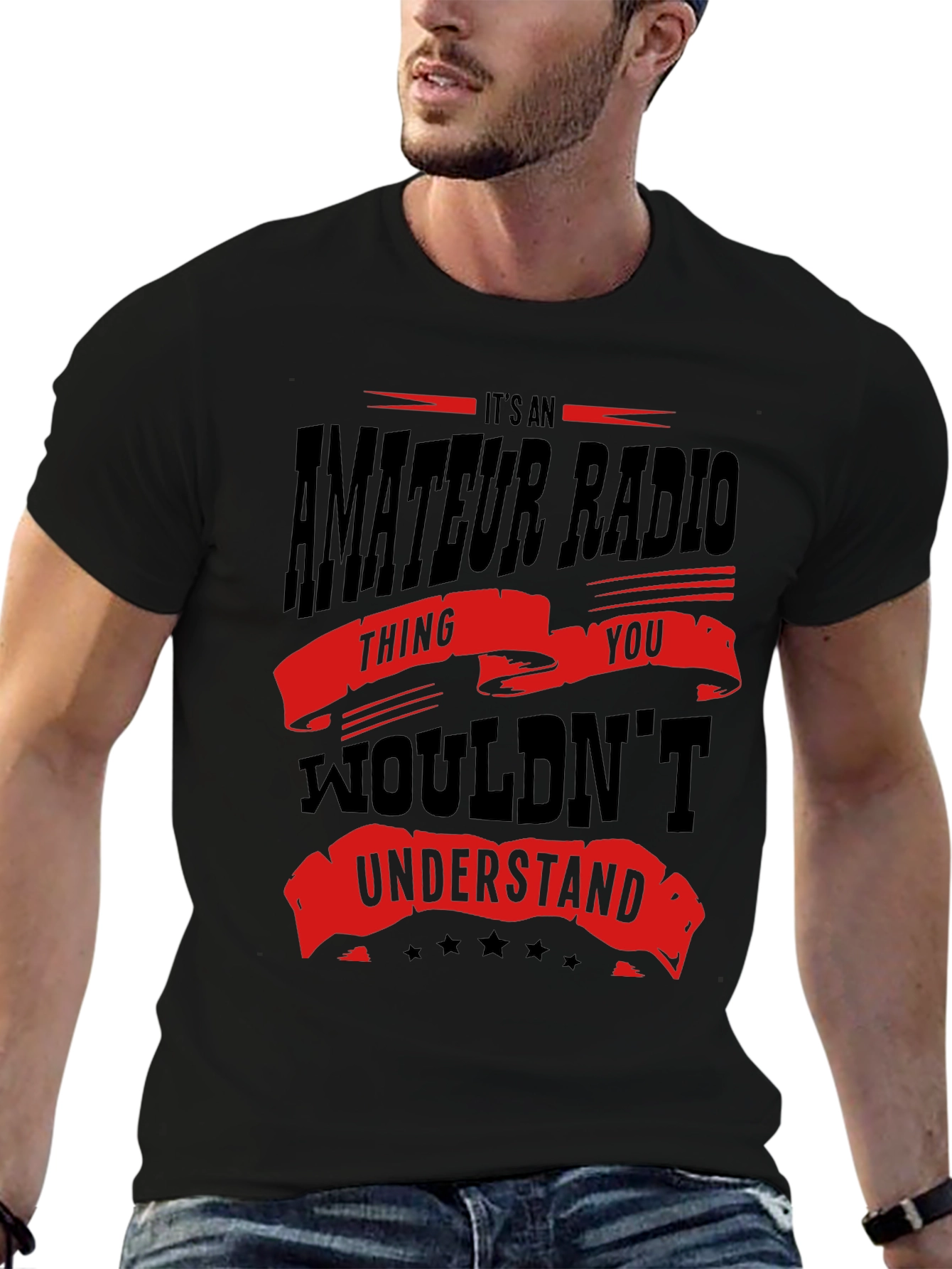 Amateur Radio T-Shirt - You Wouldnt Understand