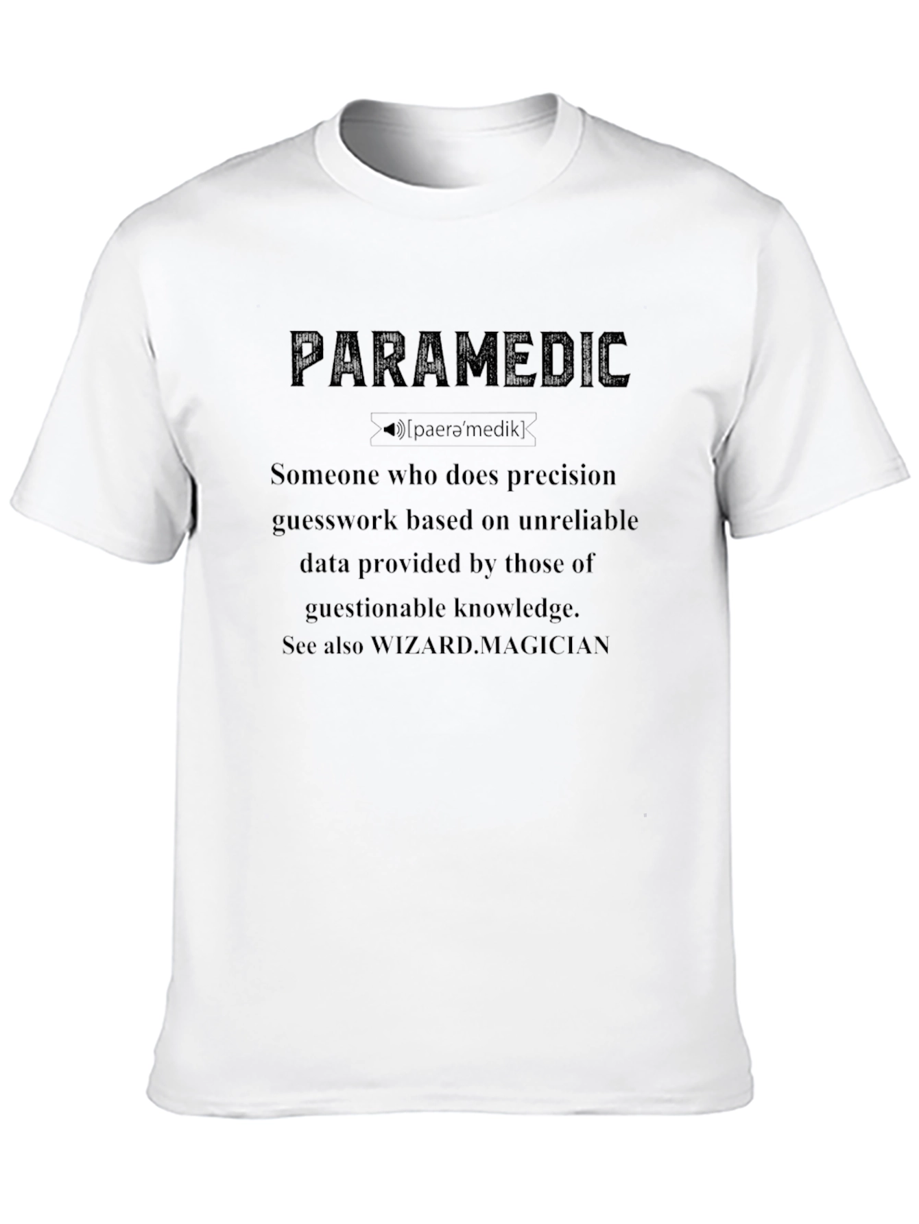 Paramedic Definition Black T-Shirt