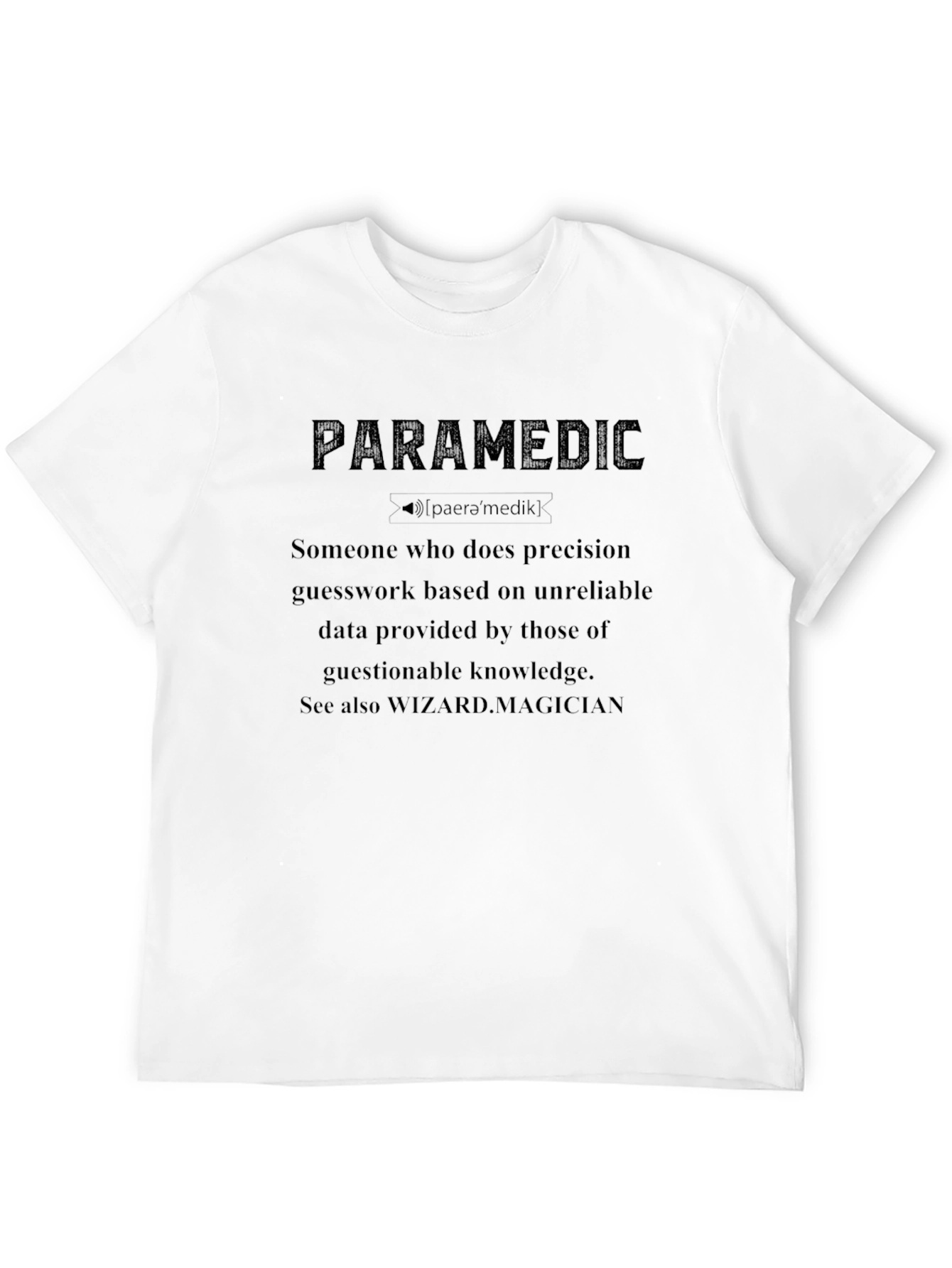Paramedic Definition Black T-Shirt