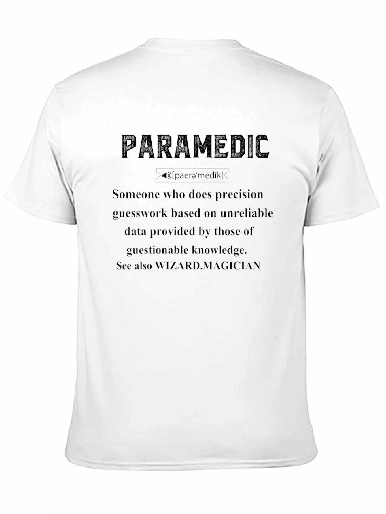 Paramedic Definition Black T-Shirt