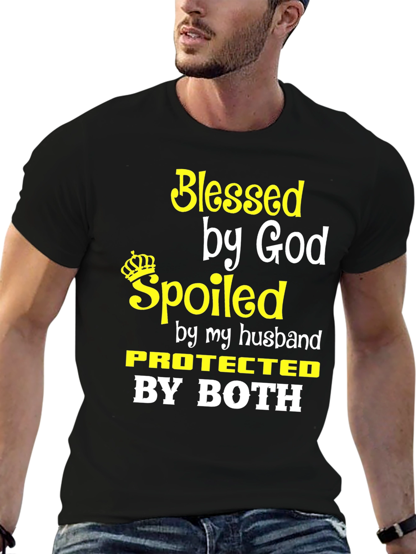 Blessed Spoiled Protected T-Shirt