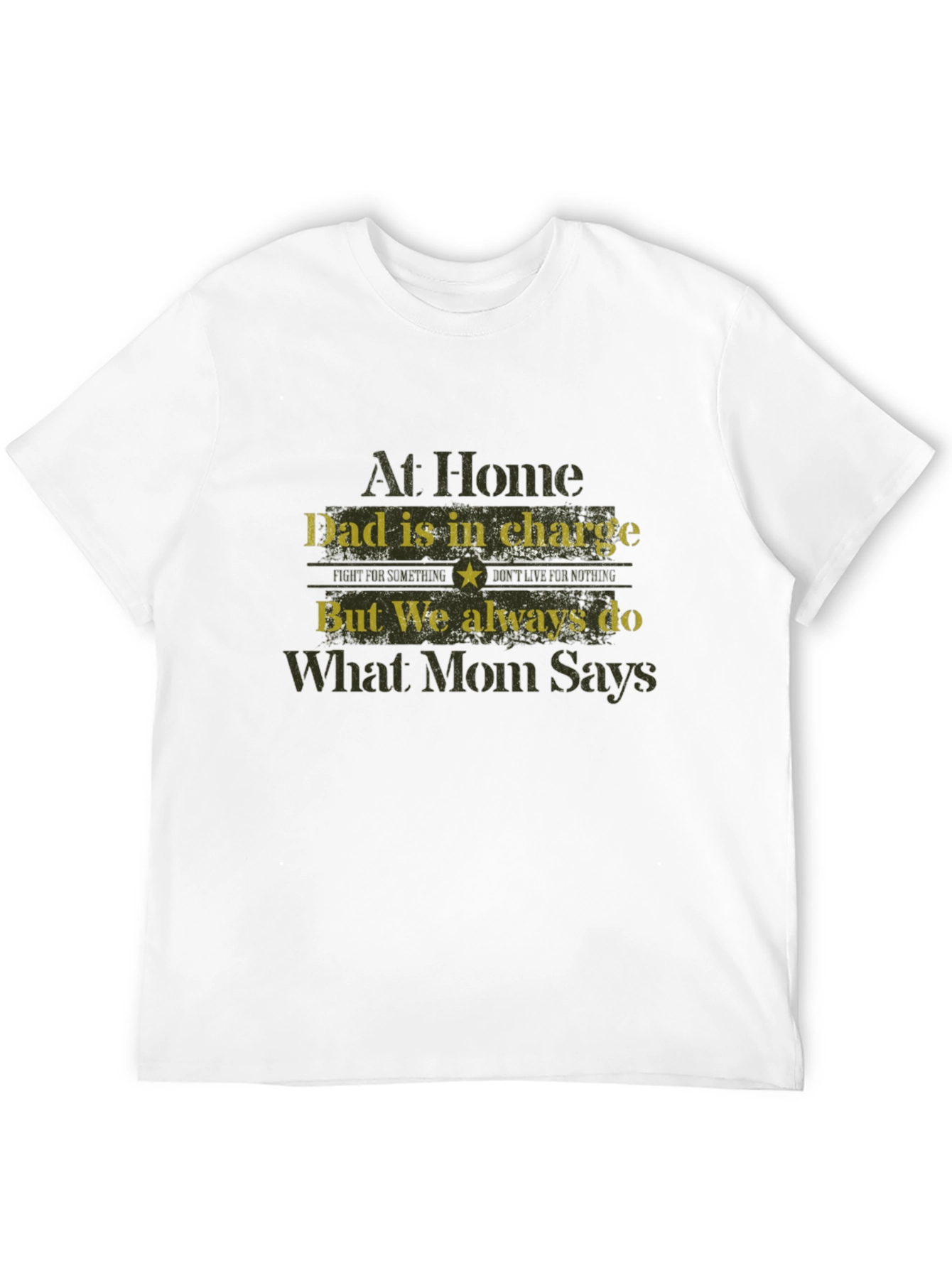 Dad Is In Charge Mens Graphic T-Shirt