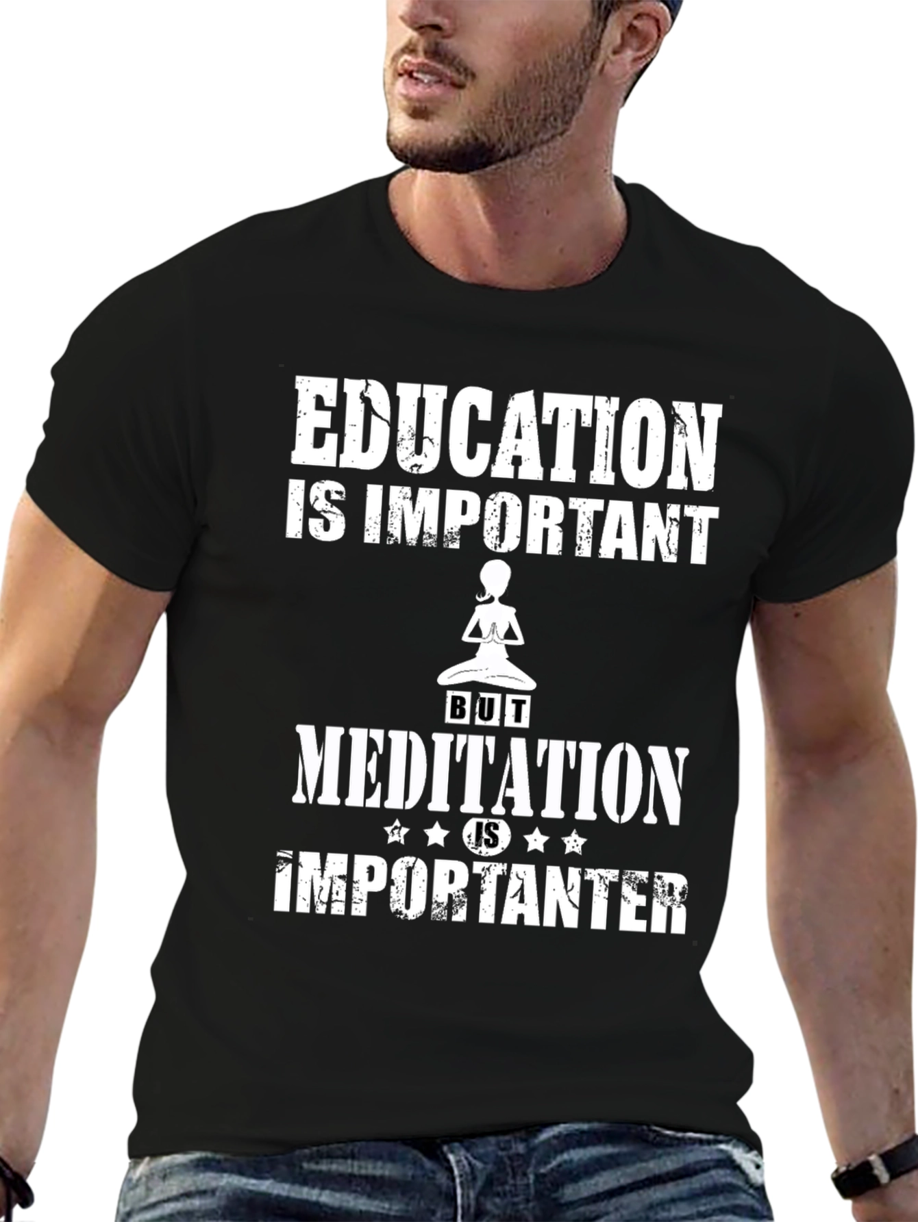 Education is Important Meditation is Importanter T-Shirt