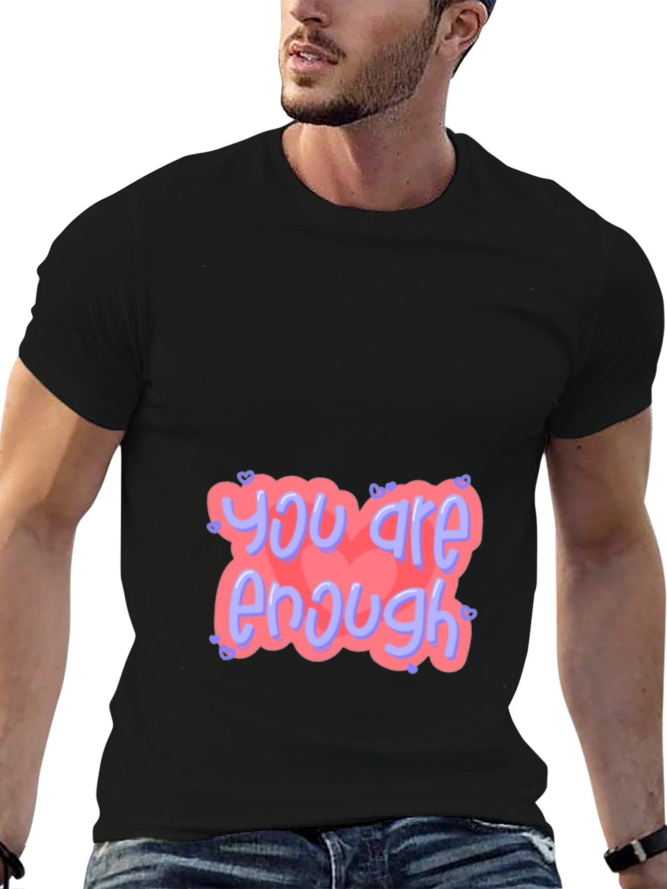 You Are Enough Graphic Tee - Positive Vibes