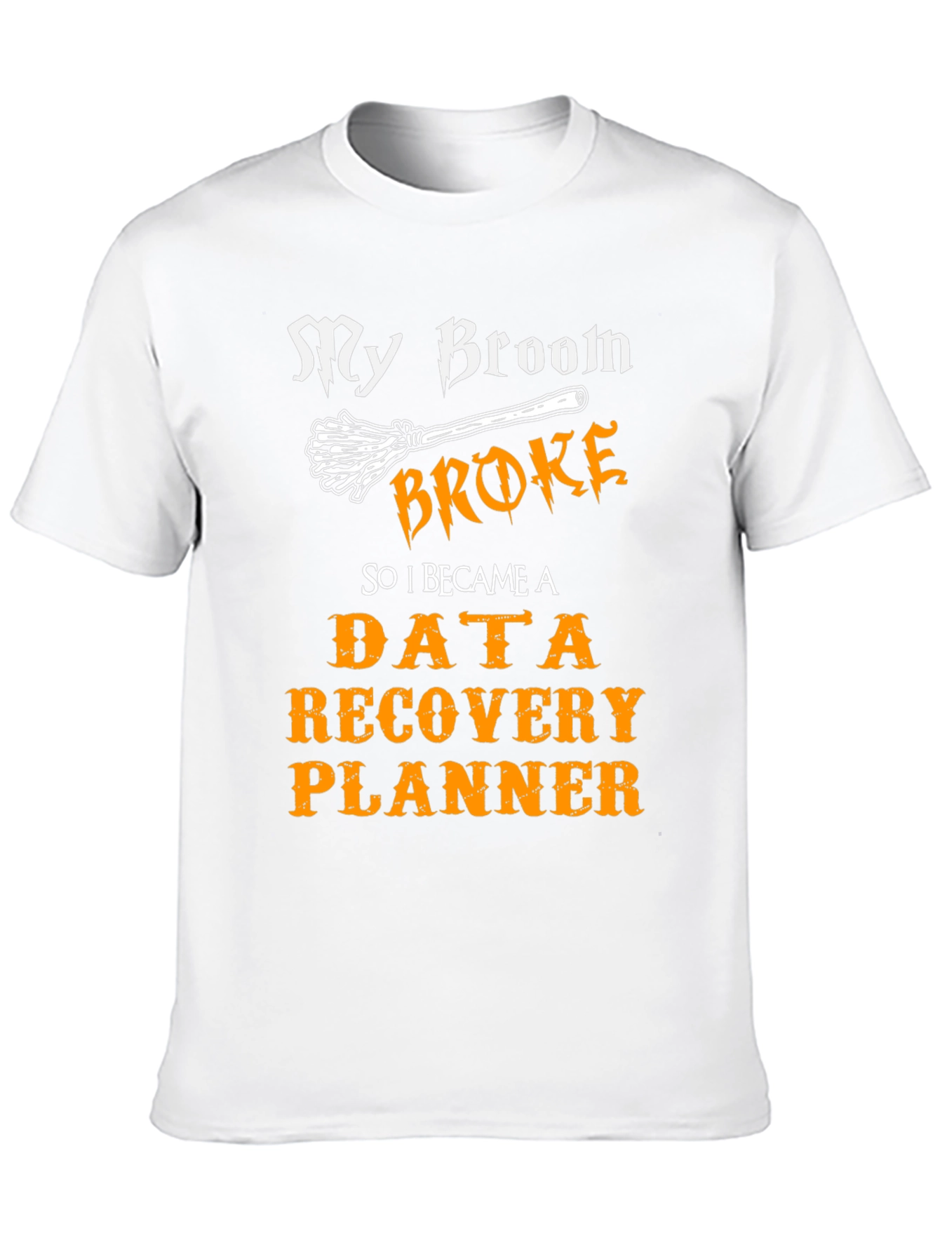 Data Recovery Planner T-Shirt - Funny Halloween Career Tee