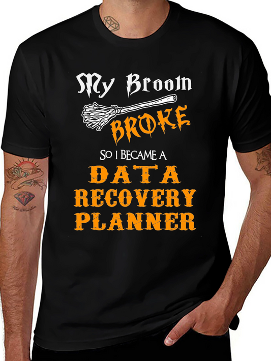 Data Recovery Planner T-Shirt - Funny Halloween Career Tee