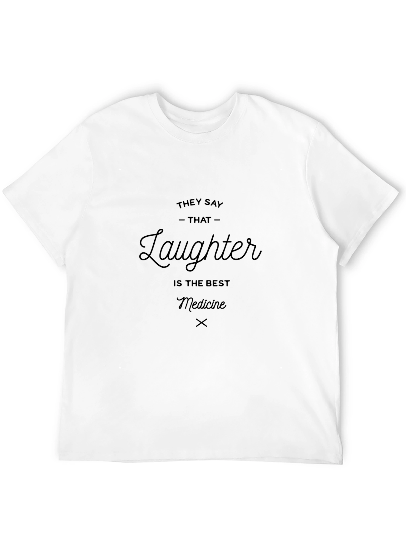 Laughter is The Best Medicine Graphic Tee