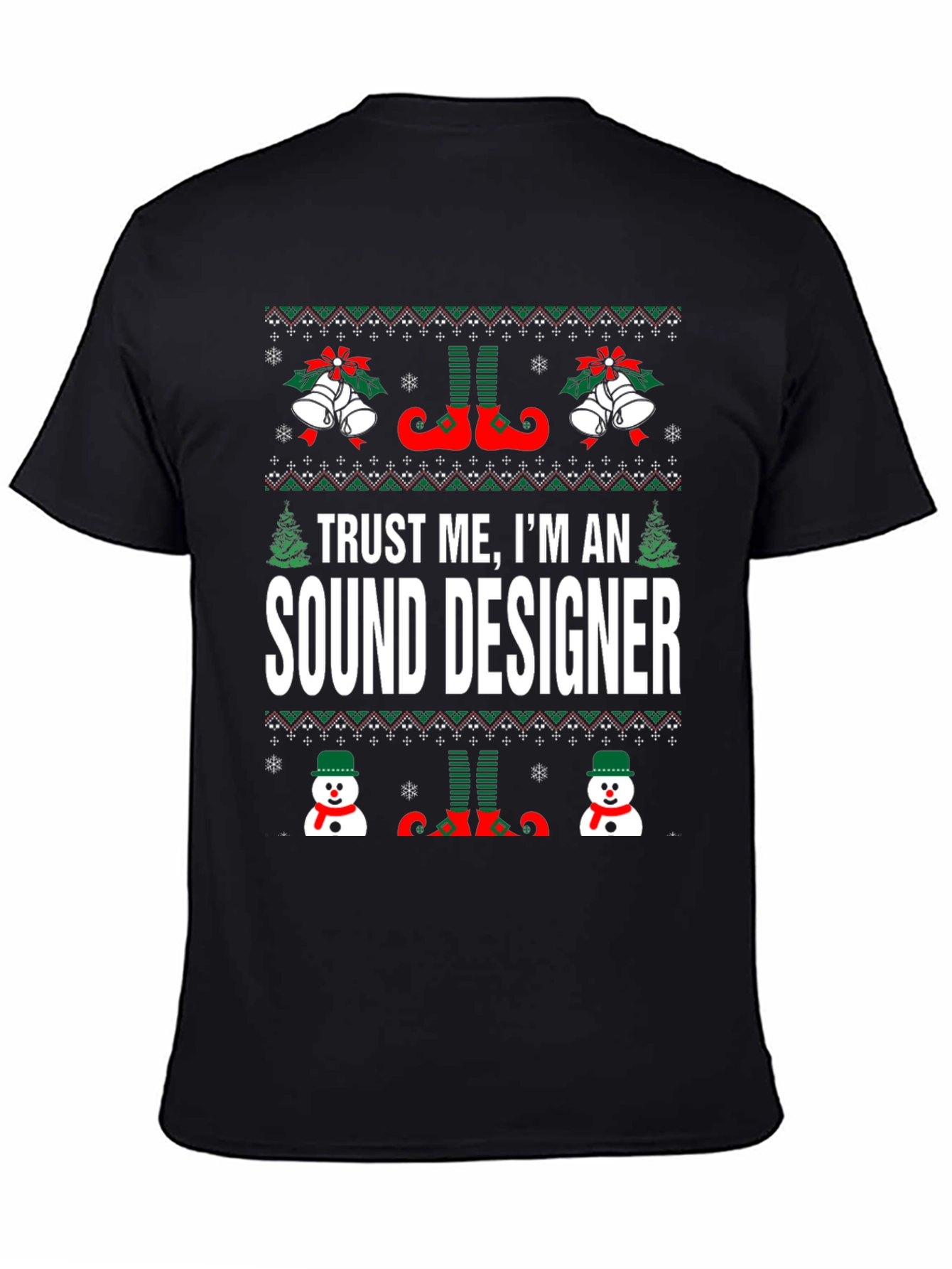 Trust Me Im a Sound Designer Christmas T-Shirt