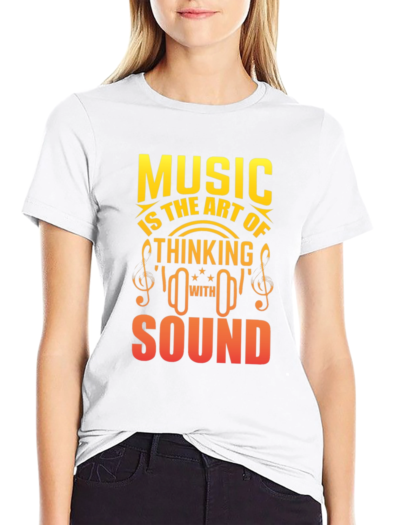 Music is the Art of Thinking With Sound T-Shirt