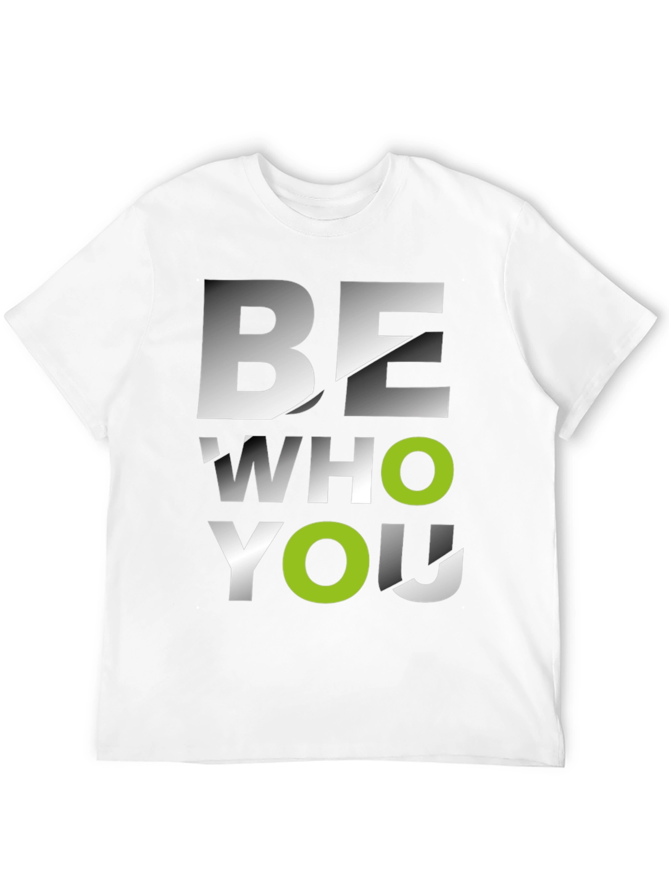 Be Who You Are Graphic Tee - Modern Style