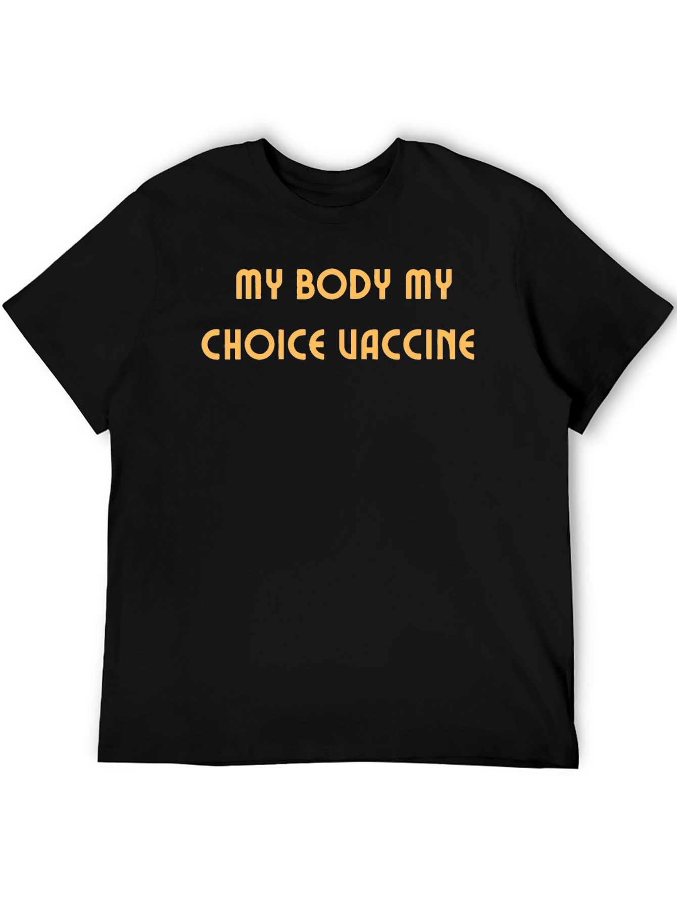 My Body My Choice Vaccine T-Shirt