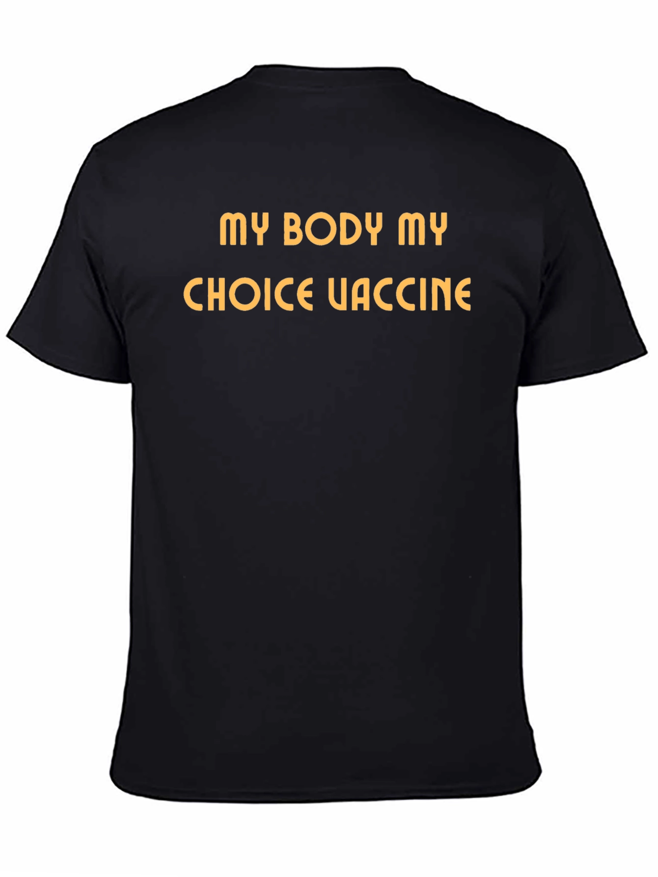 My Body My Choice Vaccine T-Shirt