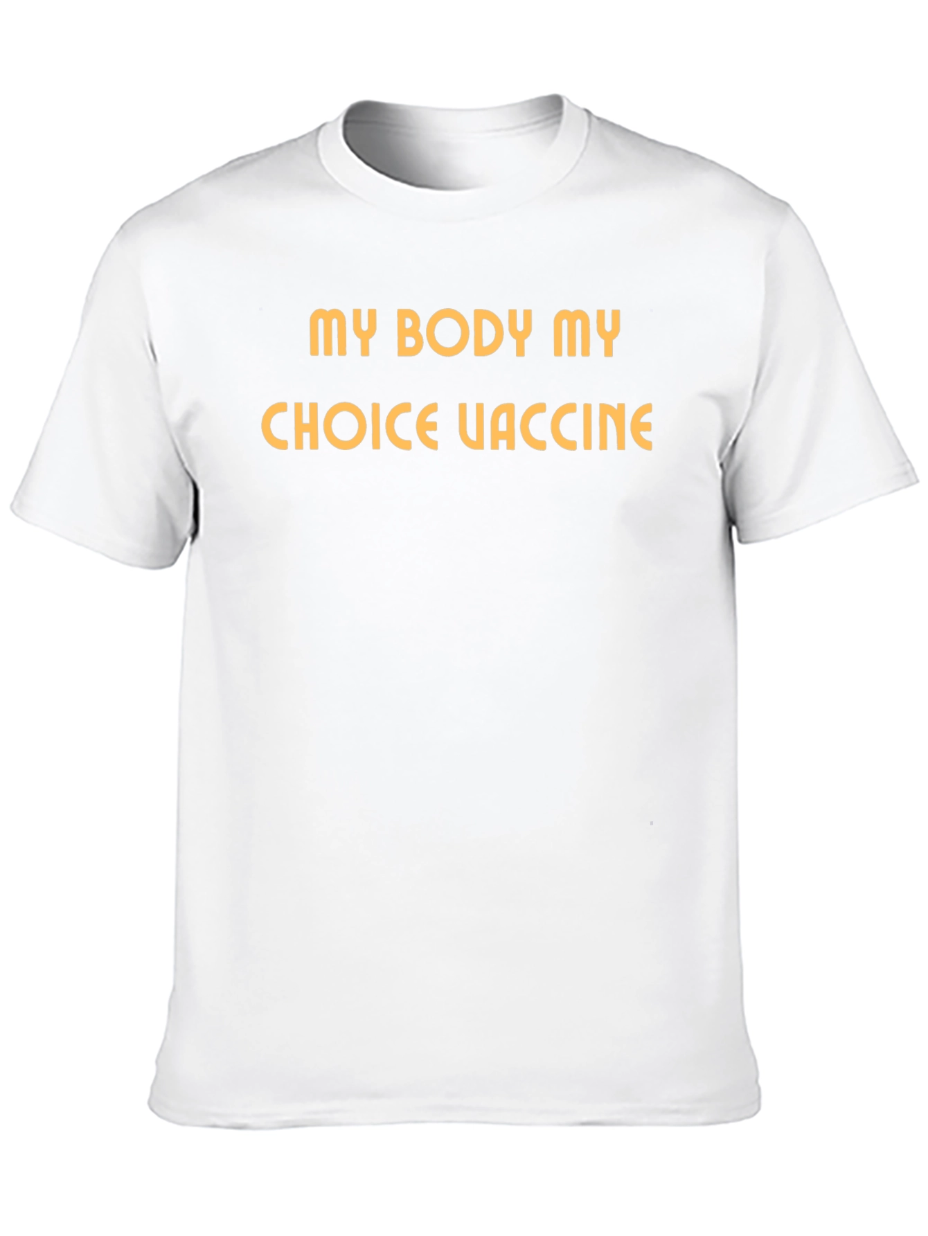 My Body My Choice Vaccine T-Shirt