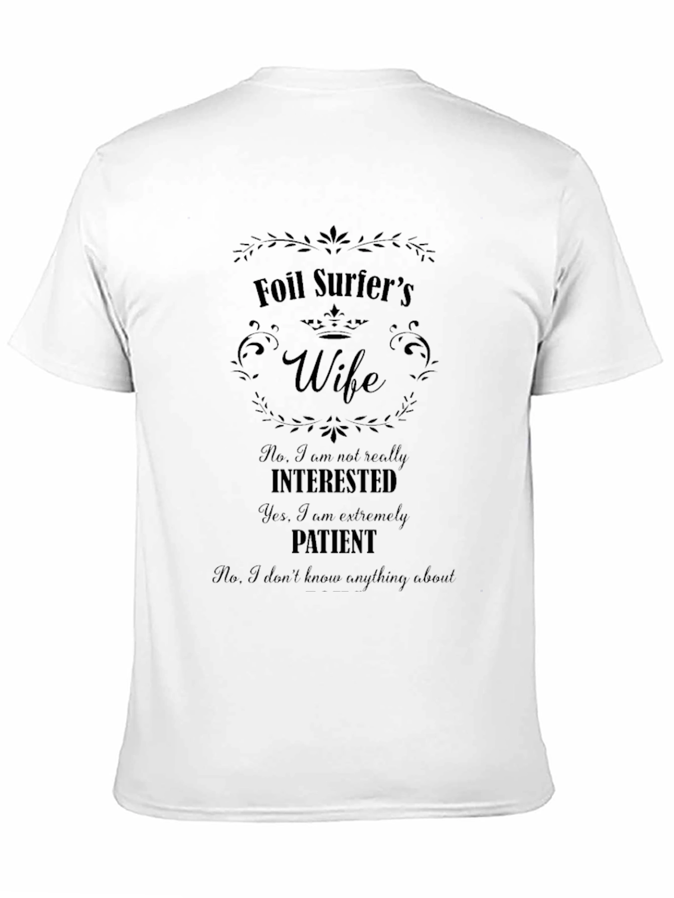 Foil Surfers Wife Graphic Tee - Humorous Gift