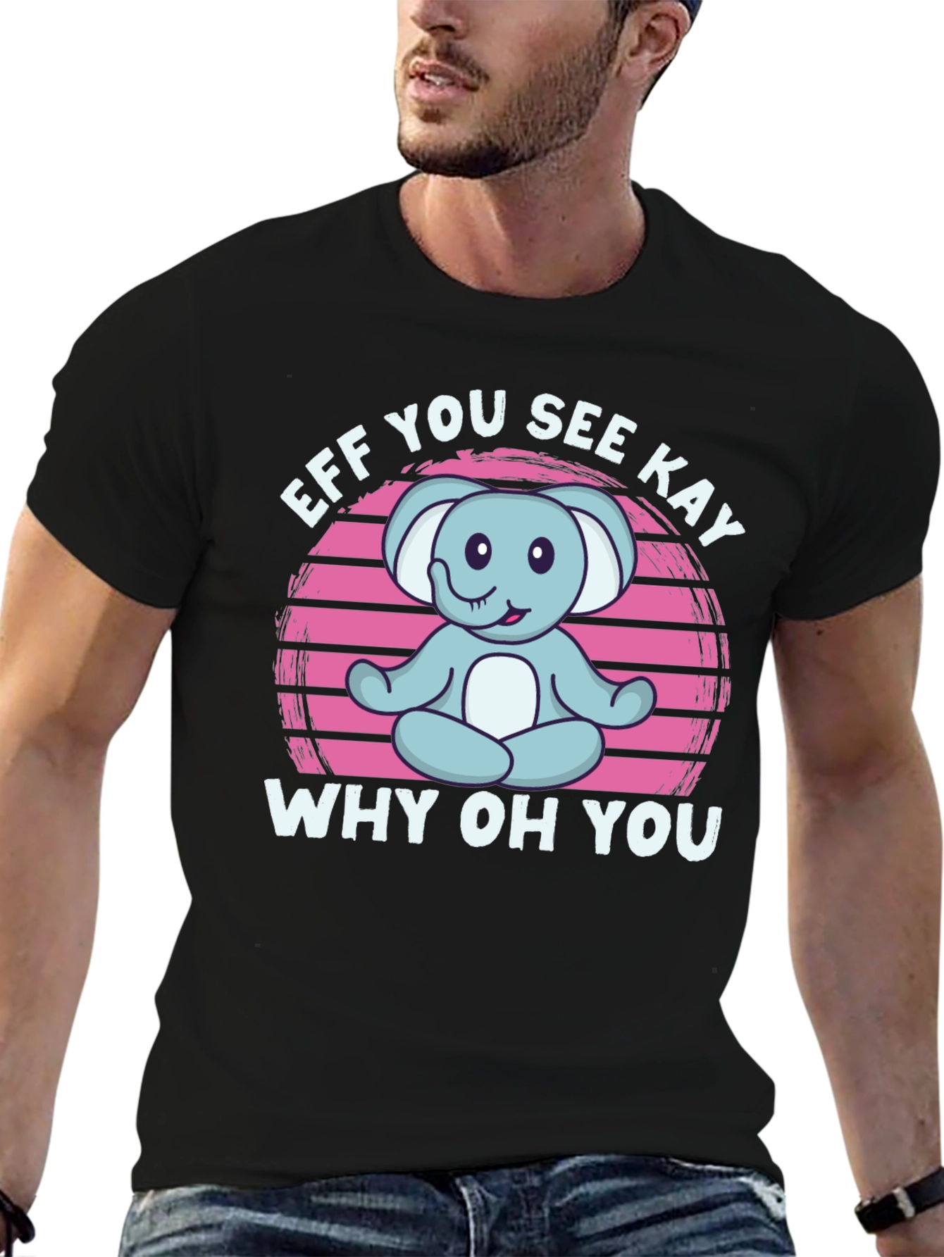 Eff You See Kay Why Oh You T-Shirt