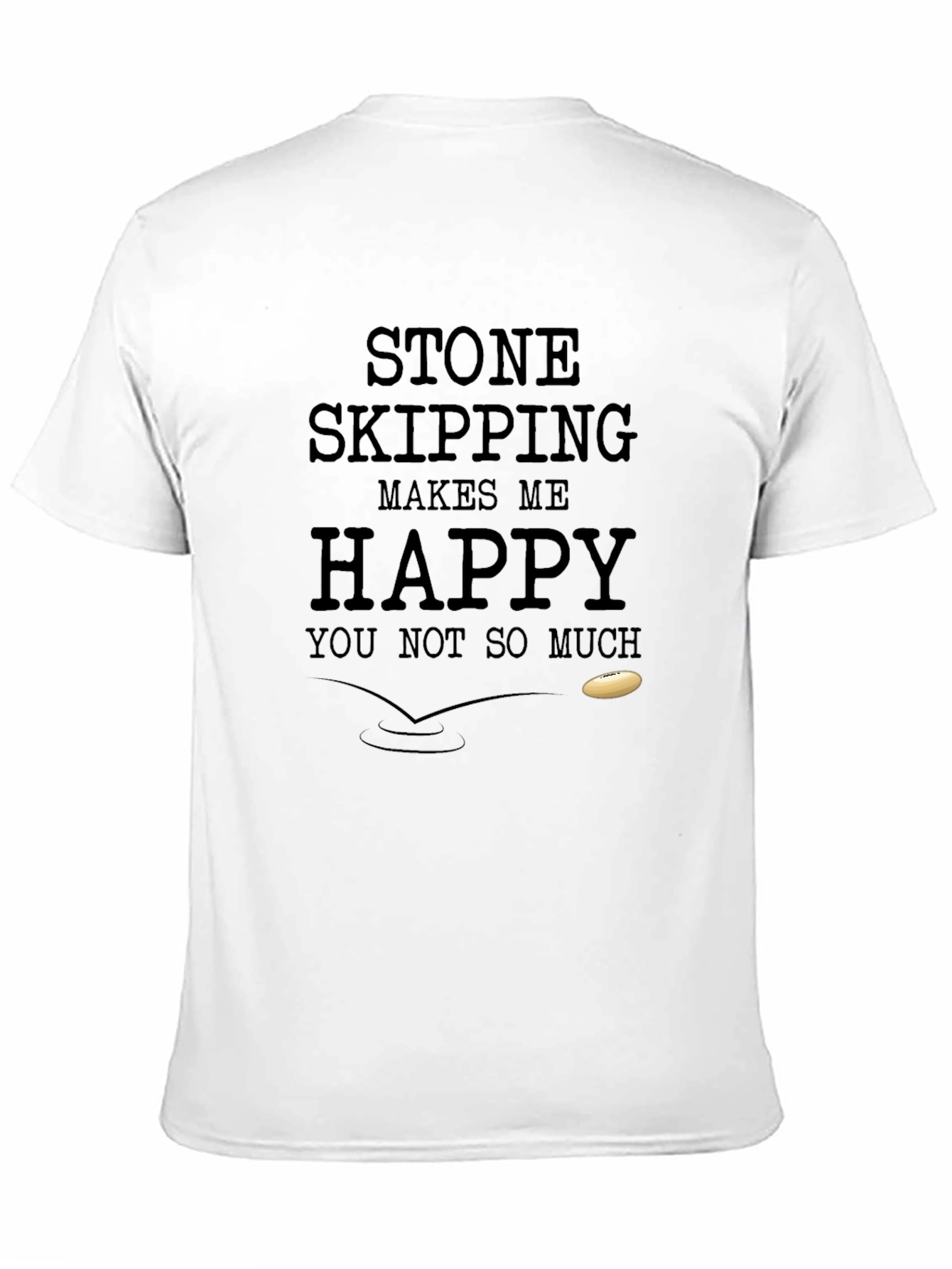 Stone Skipping Makes Me Happy T-Shirt