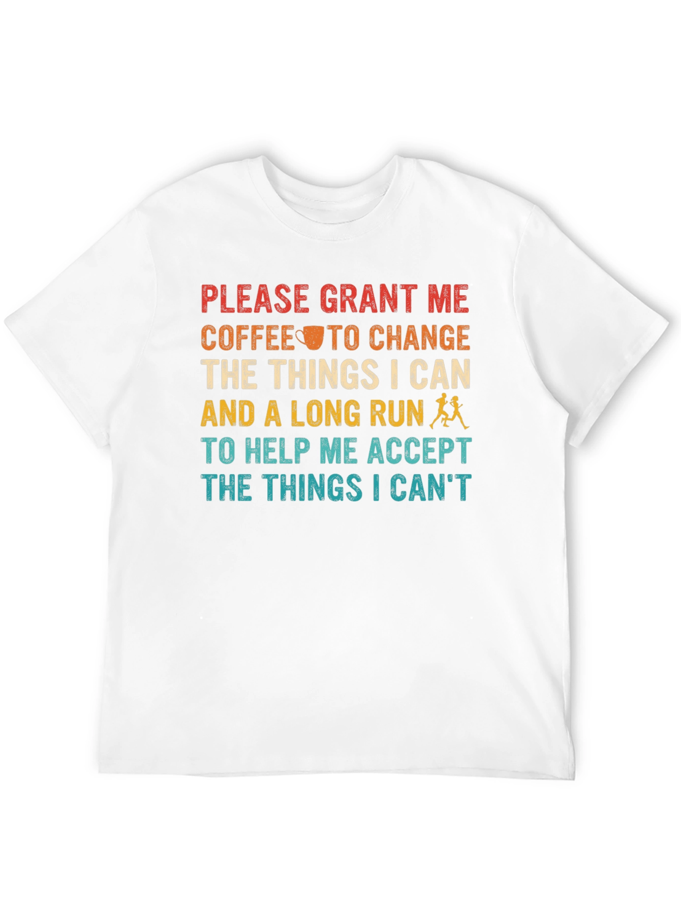 Coffee and Running T-Shirt - Motivational Tee