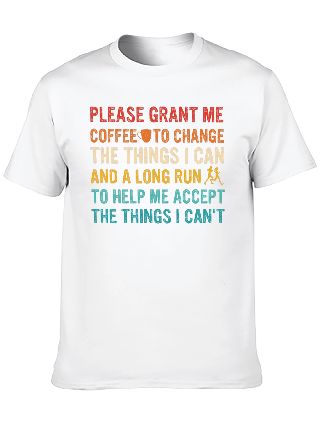 Coffee and Running T-Shirt - Motivational Tee