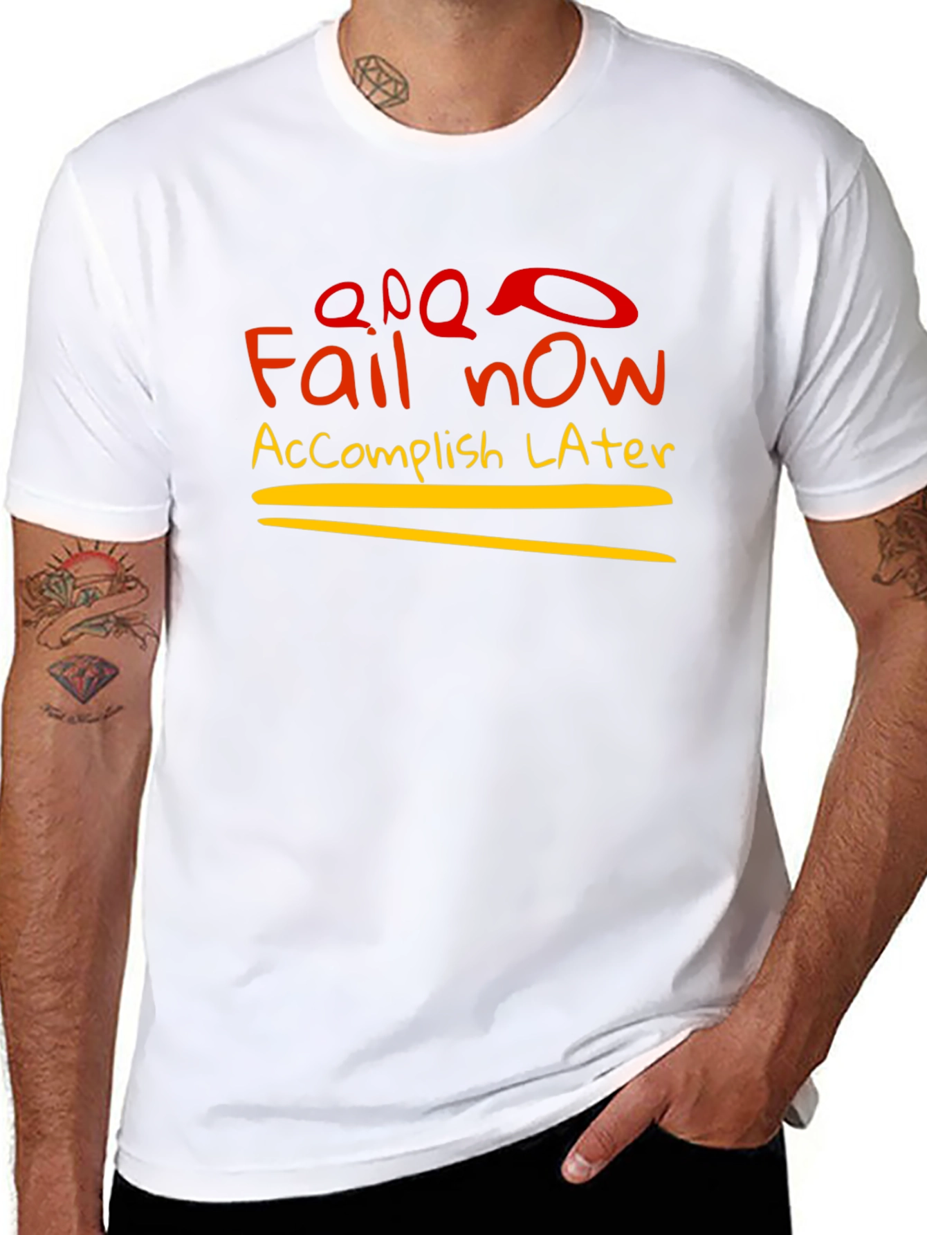 Fail Now Accomplish Later Graphic T-Shirt