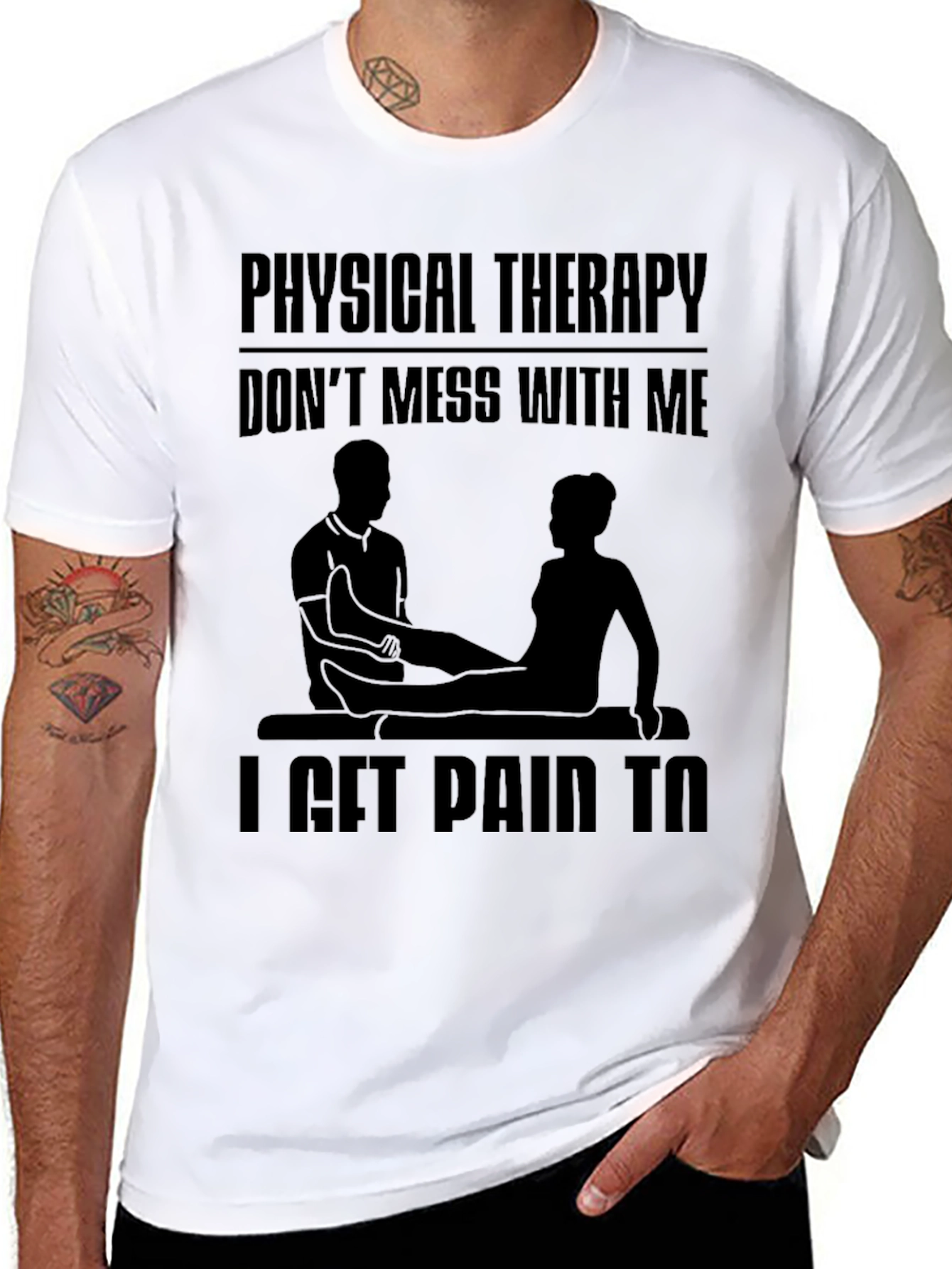 Physical Therapy Graphic Tee - Dont Mess With Me