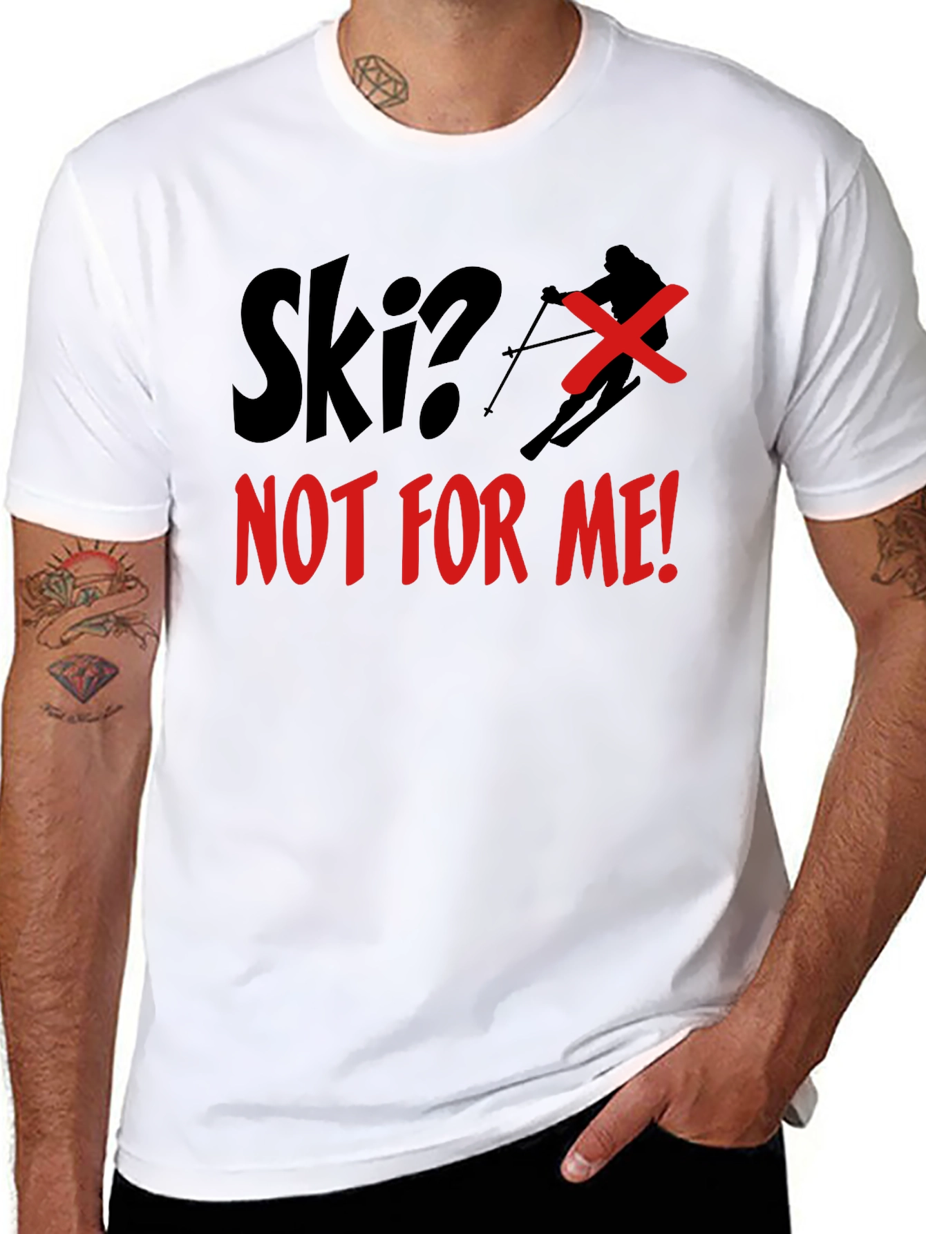 Ski? Not For Me! Graphic T-Shirt