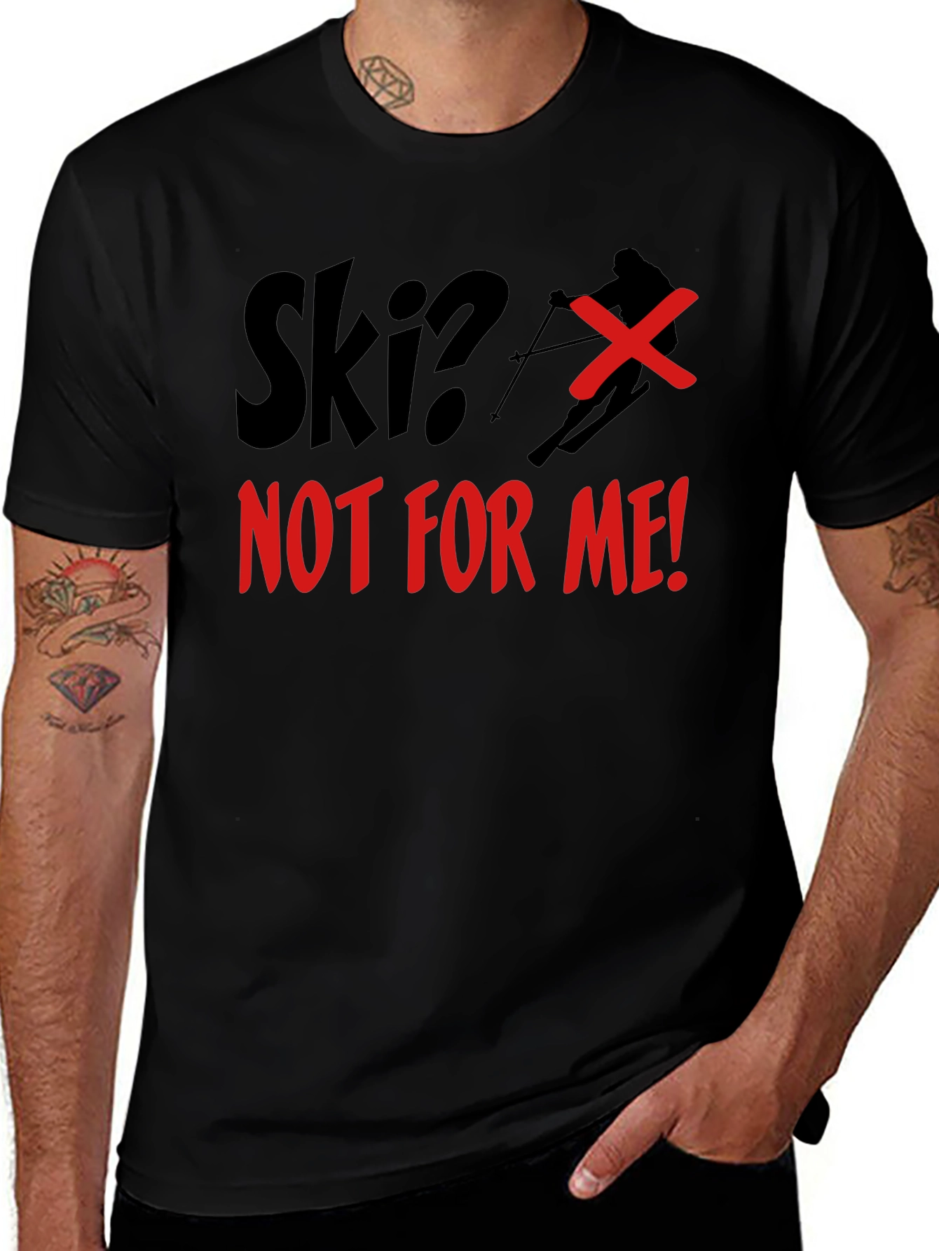 Ski? Not For Me! Graphic T-Shirt