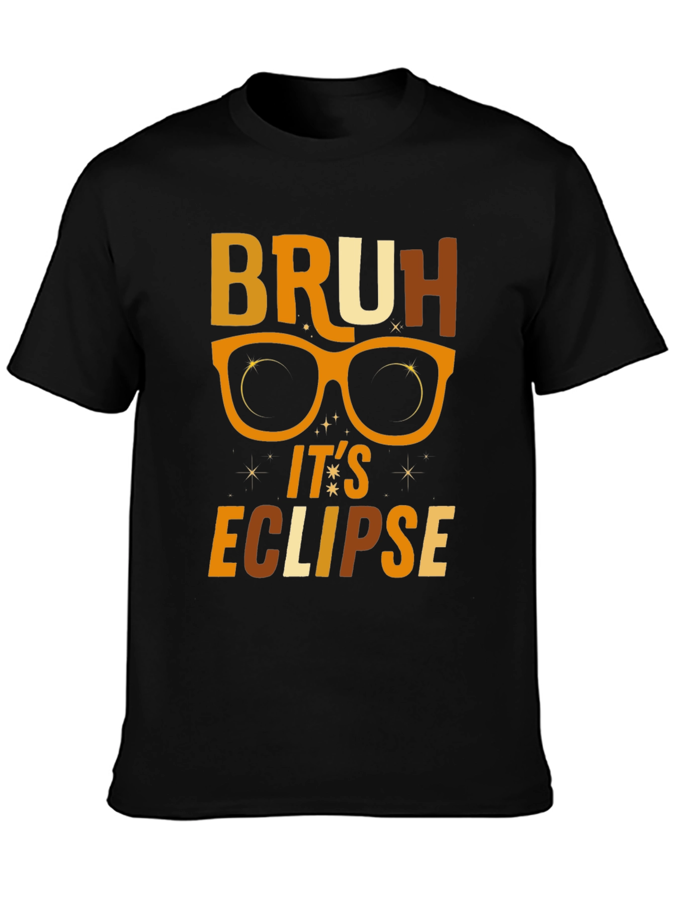 Bruh Its Eclipse T-Shirt