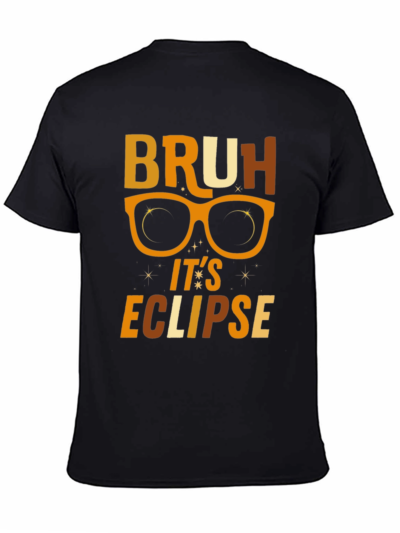 Bruh Its Eclipse T-Shirt
